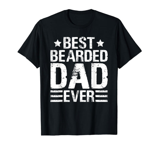 Best Bearded Dad Ever Beard Game Strong T-Shirt - Graphic Print Men Women - T-Shirt, Sweatshirt, Hoodie