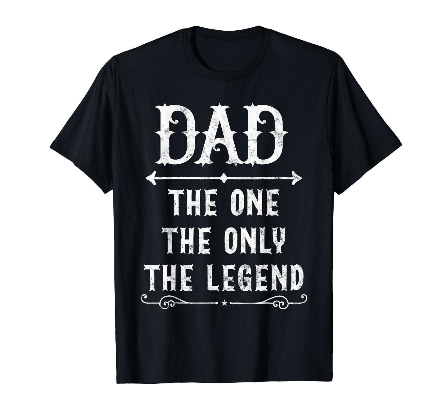 Dad One Only Legend Fathers Day Gift T-Shirt - Custom Art Print Men Women - T-Shirt, Sweatshirt, Hoodie
