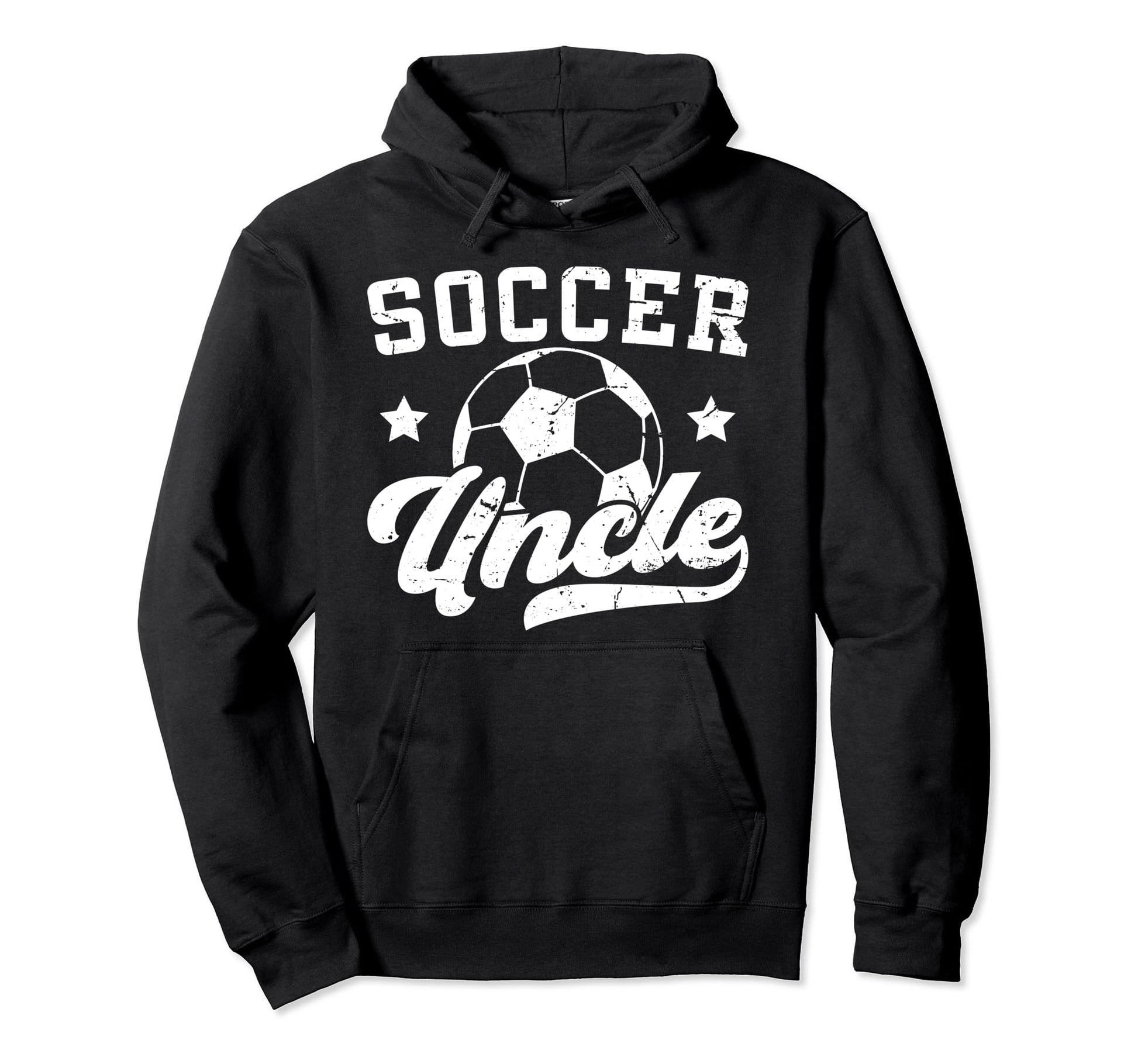 Soccer Uncle Proud Uncle Soccer Hoodie - Streetwear Style for Adults - T-Shirt, Sweatshirt, Hoodie