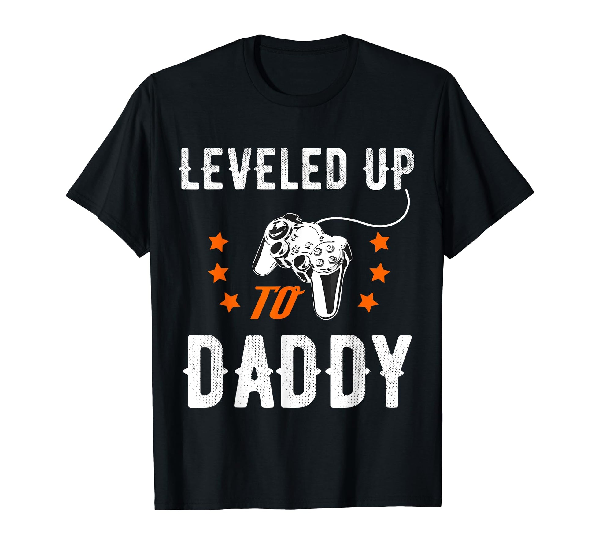 Leveled Up To Daddy New Daddy Gamer T-Shirt - Minimalist Print Men Women - T-Shirt, Sweatshirt, Hoodie