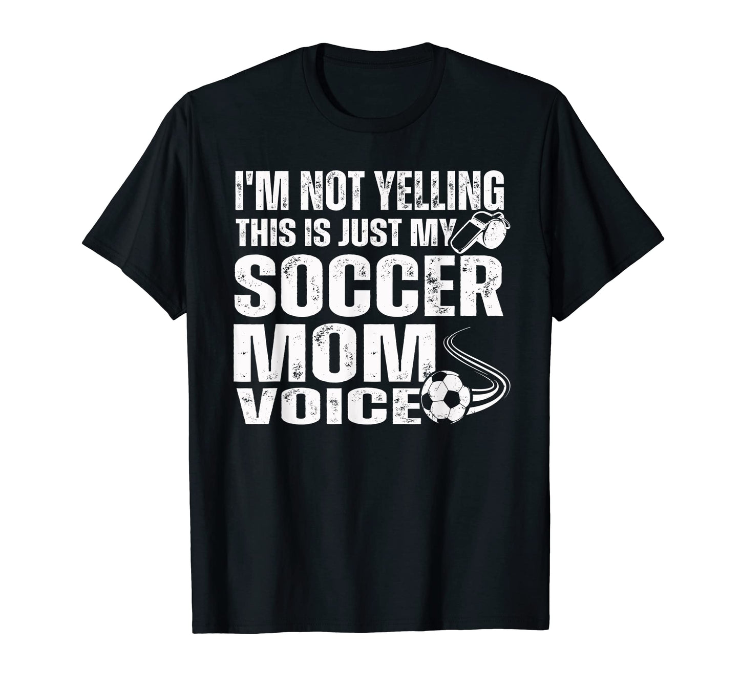 Funny Im Not Yelling This Is Just My T-Shirt - Streetwear Style Unisex - T-Shirt, Sweatshirt, Hoodie