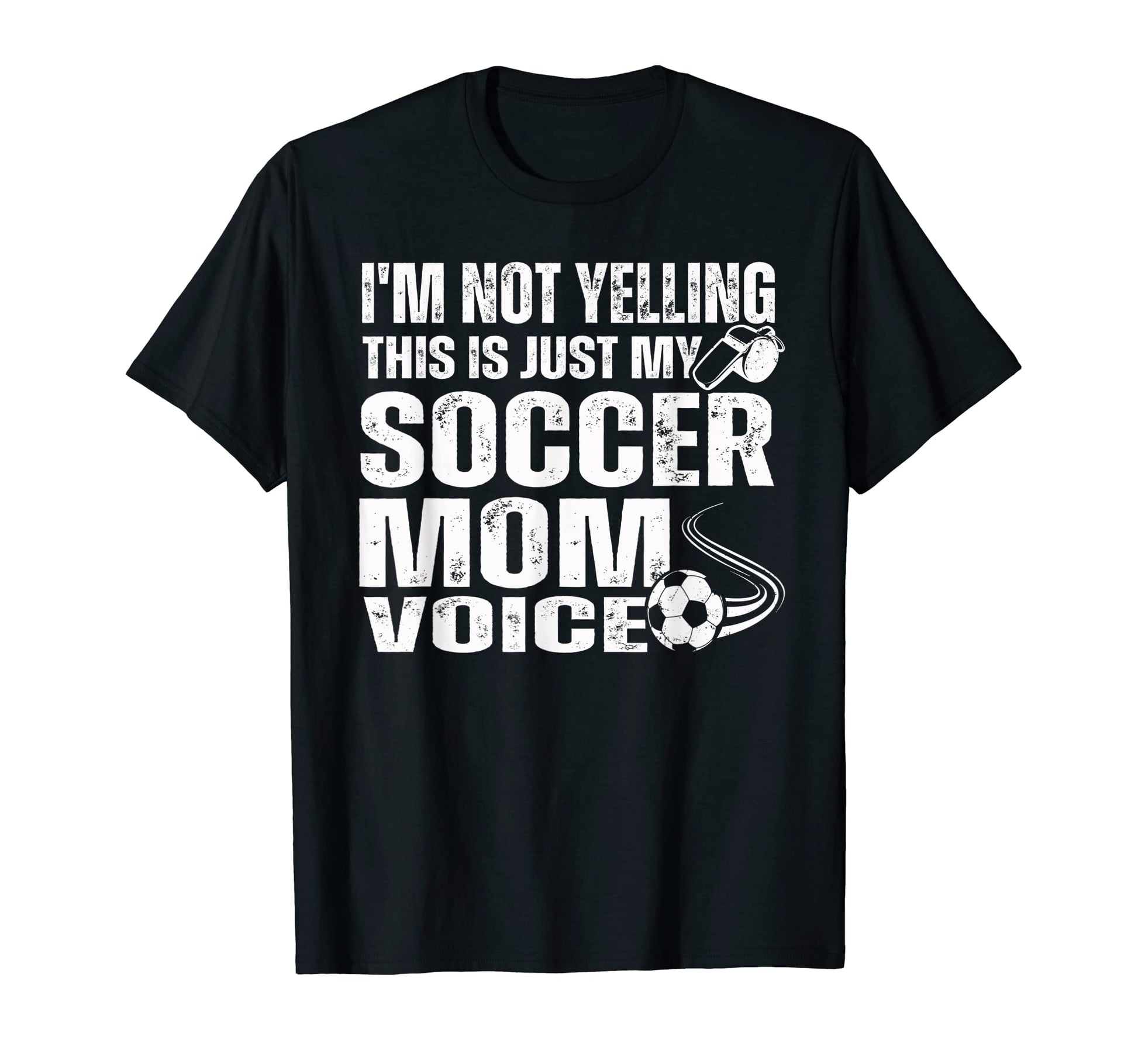 Funny Im Not Yelling This Is Just My T-Shirt - Streetwear Style Unisex - T-Shirt, Sweatshirt, Hoodie