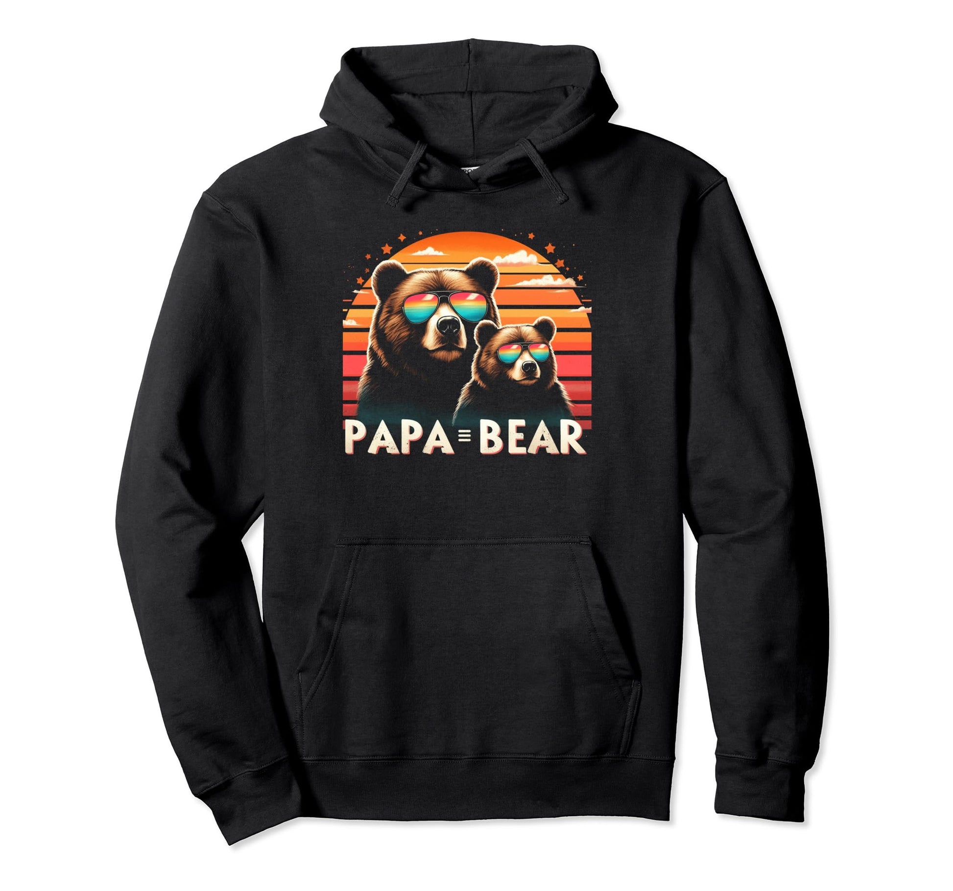 Papa Bear Sunglasses Funny Bear Dad Hoodie - Casual Everyday Wear Unisex - T-Shirt, Sweatshirt, Hoodie