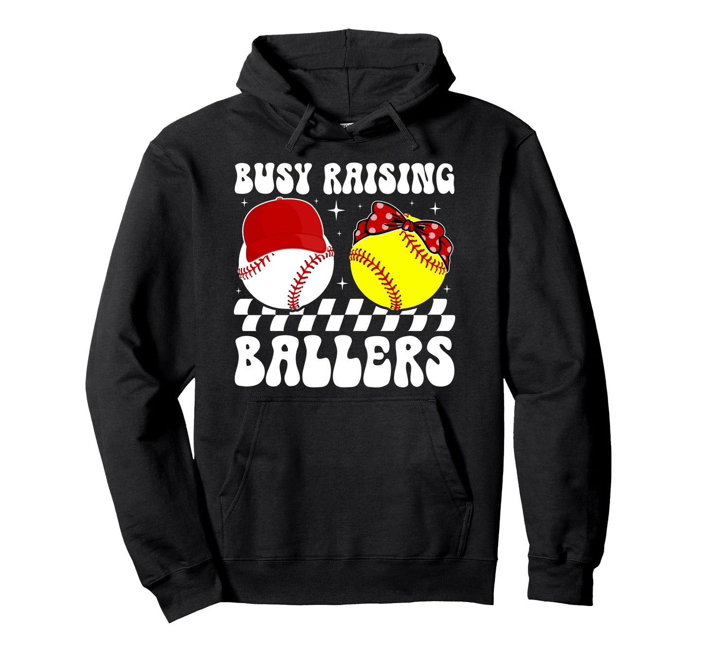 Busy Raising Ballers Baseball Softball Hoodie - Fun Novelty Design Unisex - T-Shirt, Sweatshirt, Hoodie