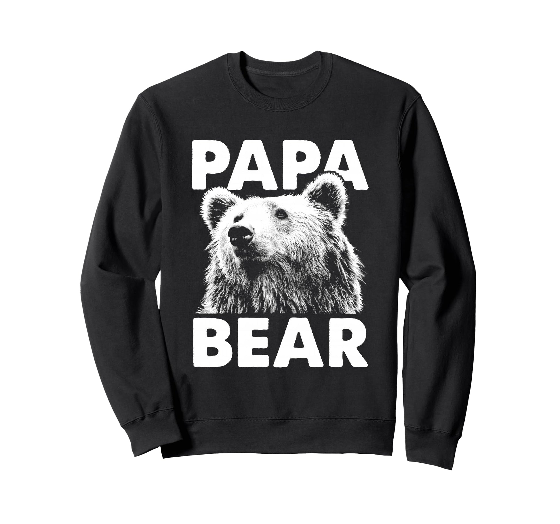Papa Bear Fathers Day Sweatshirt - Casual Everyday Wear for Adults - T-Shirt, Sweatshirt, Hoodie