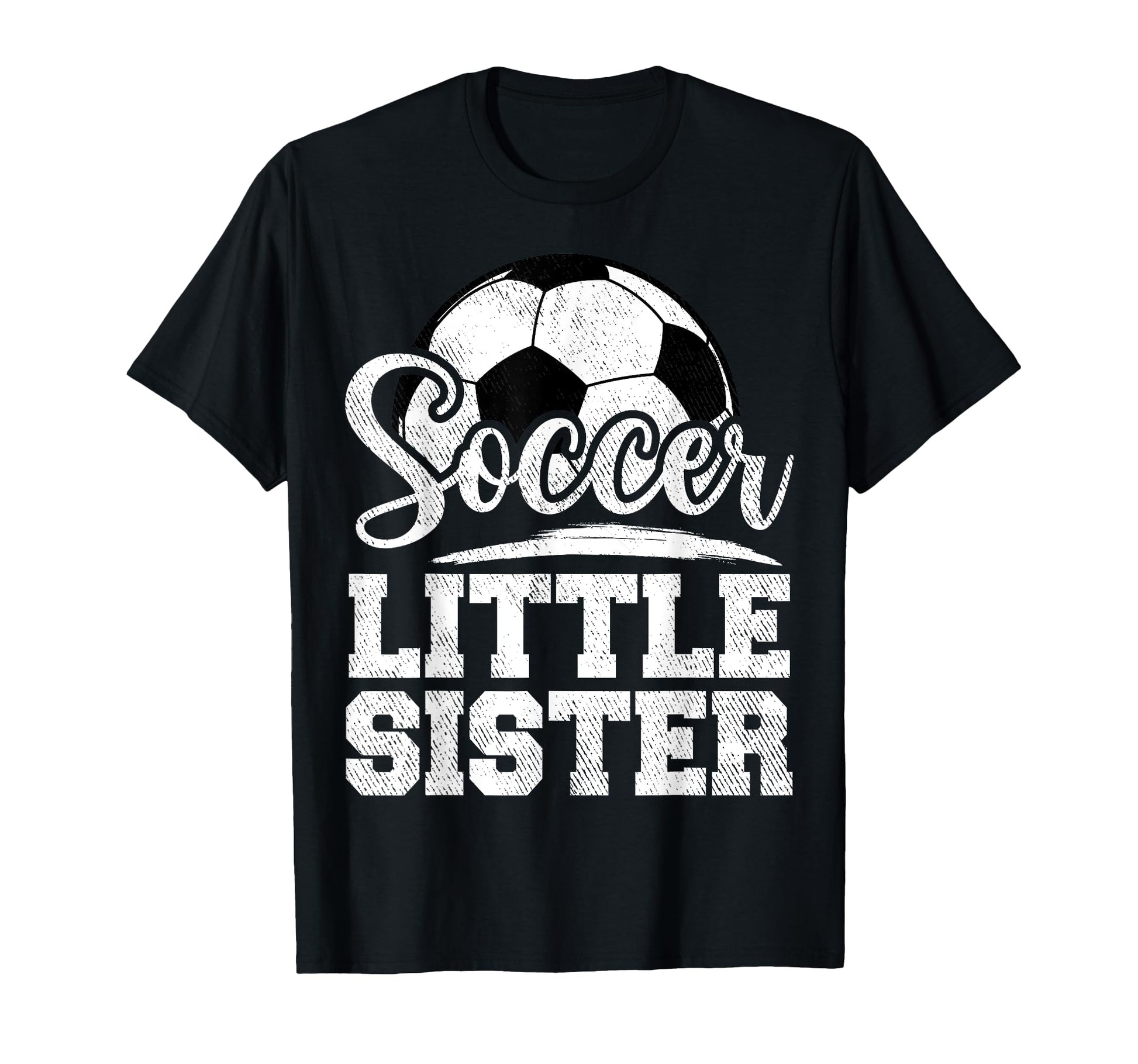 Soccer Little Sister Soccer Player Game T-Shirt - Unique Graphic Men Women - T-Shirt, Sweatshirt, Hoodie