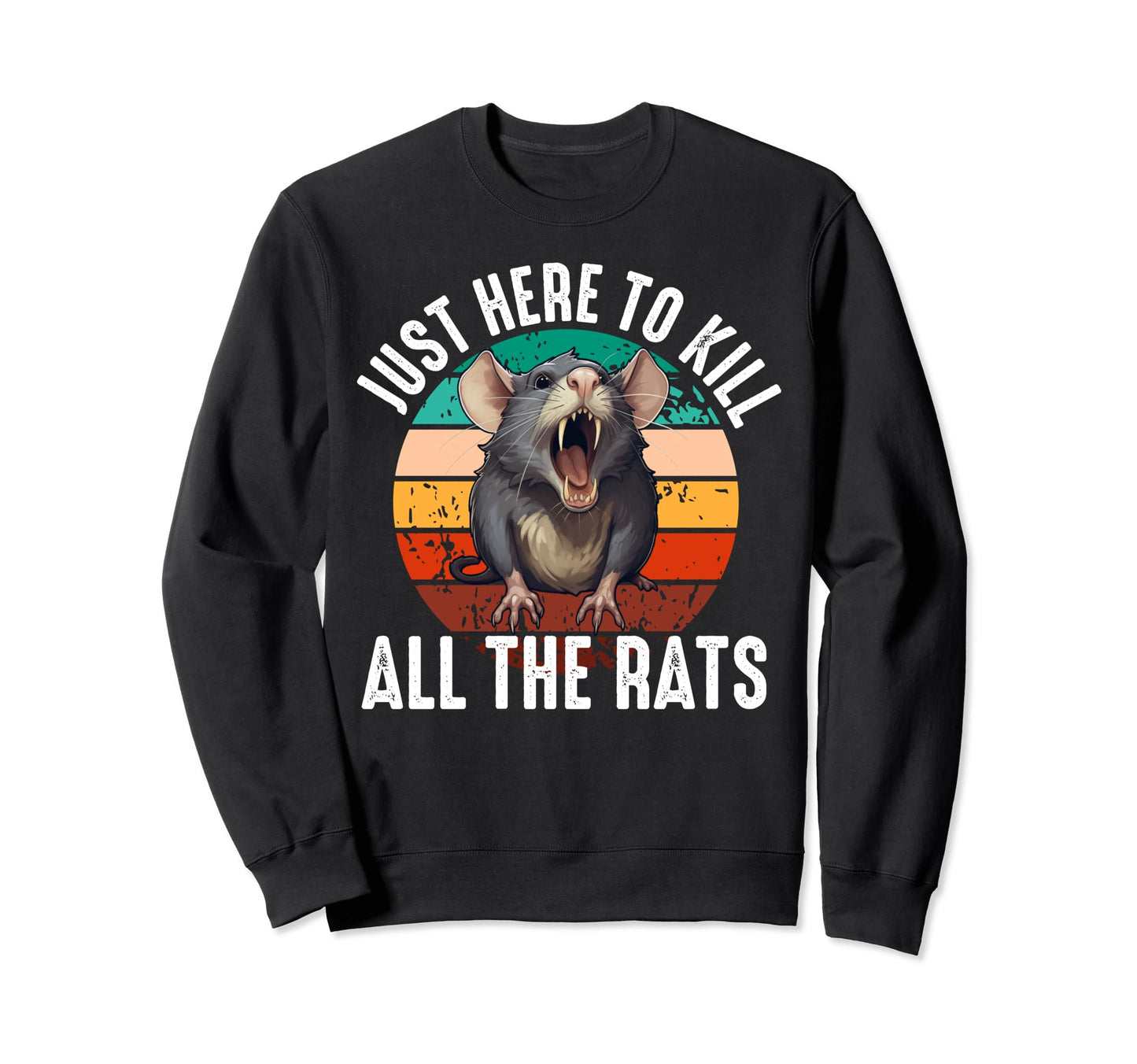 Rat Exterminator Funny Pest Control Mice Sweatshirt - Graphic Print Unisex - T-Shirt, Sweatshirt, Hoodie
