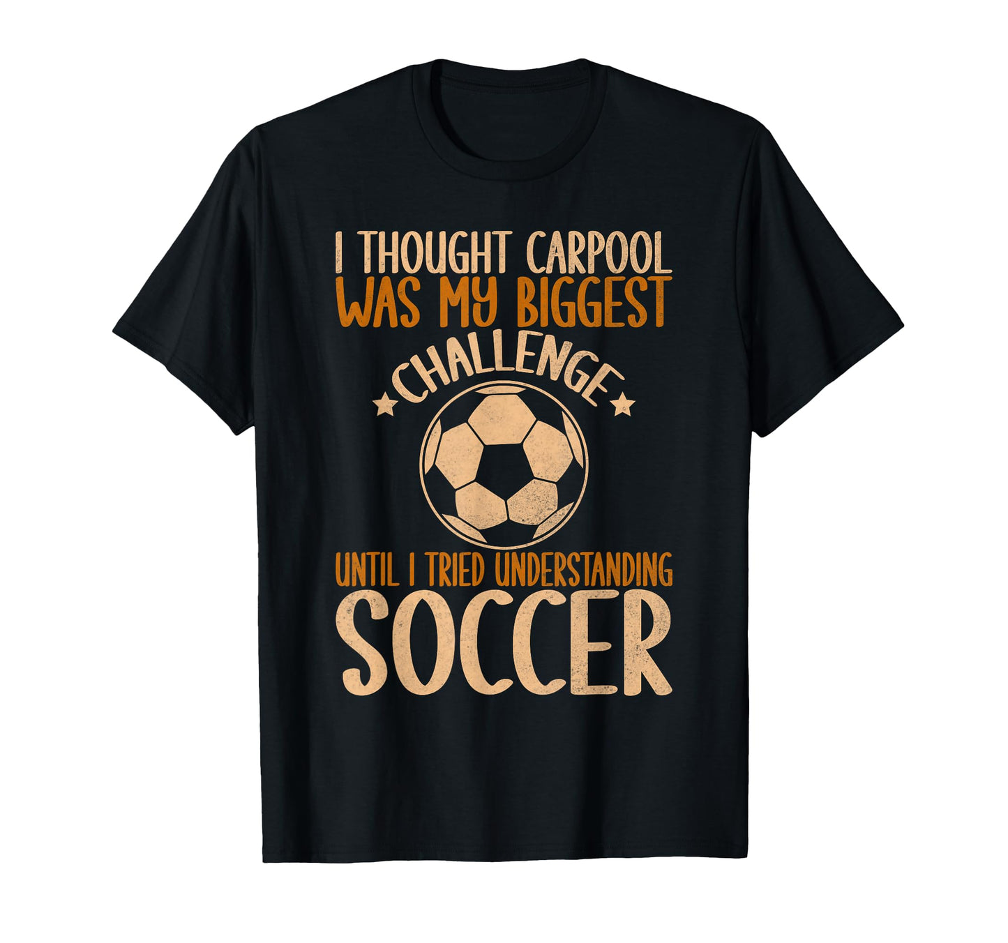 I Thought Carpool Was My Biggest T-Shirt - Graphic Print Men Women - T-Shirt, Sweatshirt, Hoodie