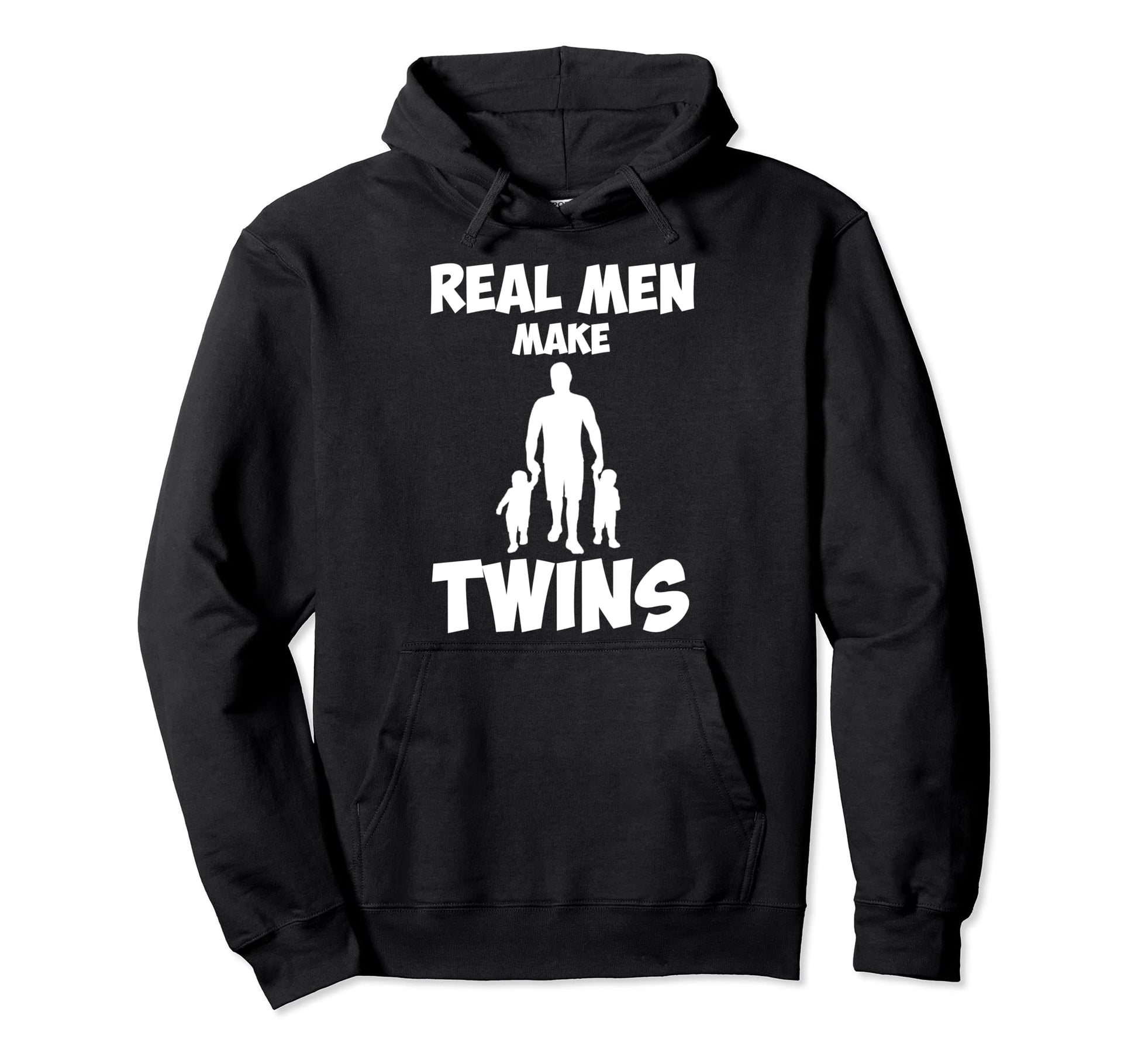 Funny Real Make Twins Twin Babies Dad Hoodie - Streetwear Style Men Women - T-Shirt, Sweatshirt, Hoodie