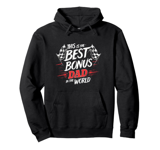 Best Bonus Dad Birthday Wedding Gift Hoodie - Graphic Print Unisex - T-Shirt, Sweatshirt, Hoodie
