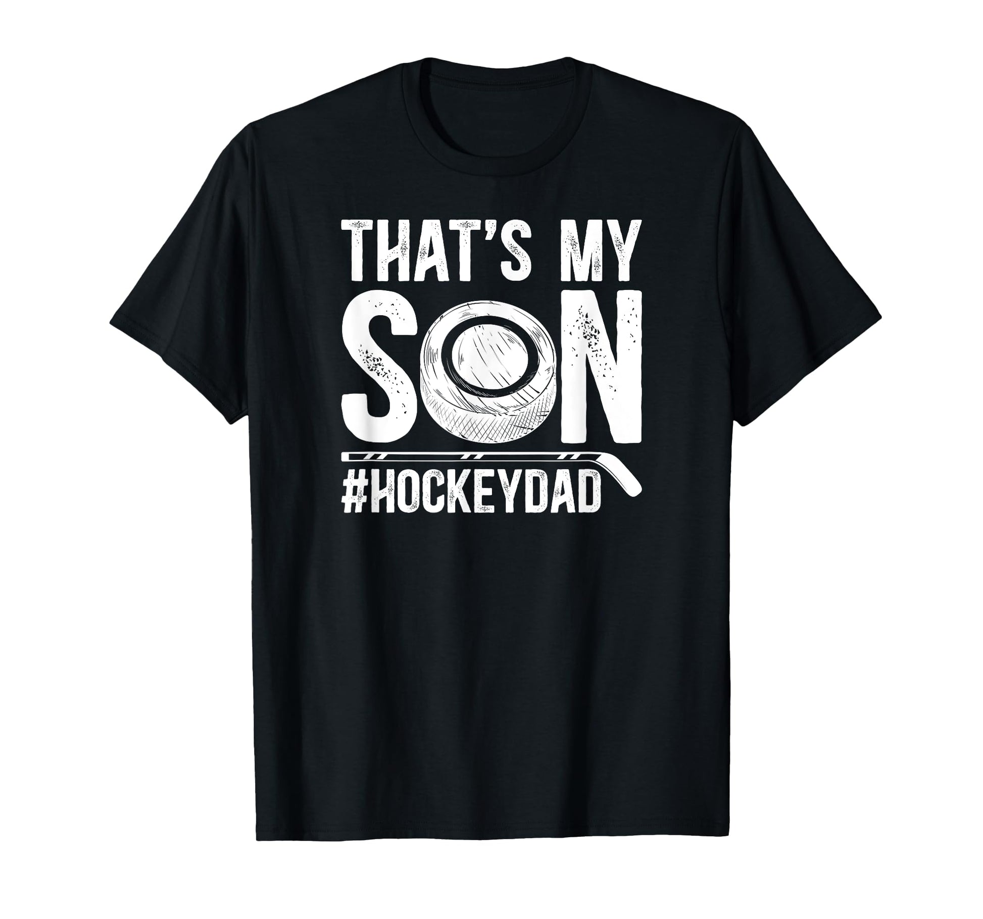 Thats My Son Hockey Dad Hockey Player T-Shirt - Custom Art Print Men Women - T-Shirt, Sweatshirt, Hoodie