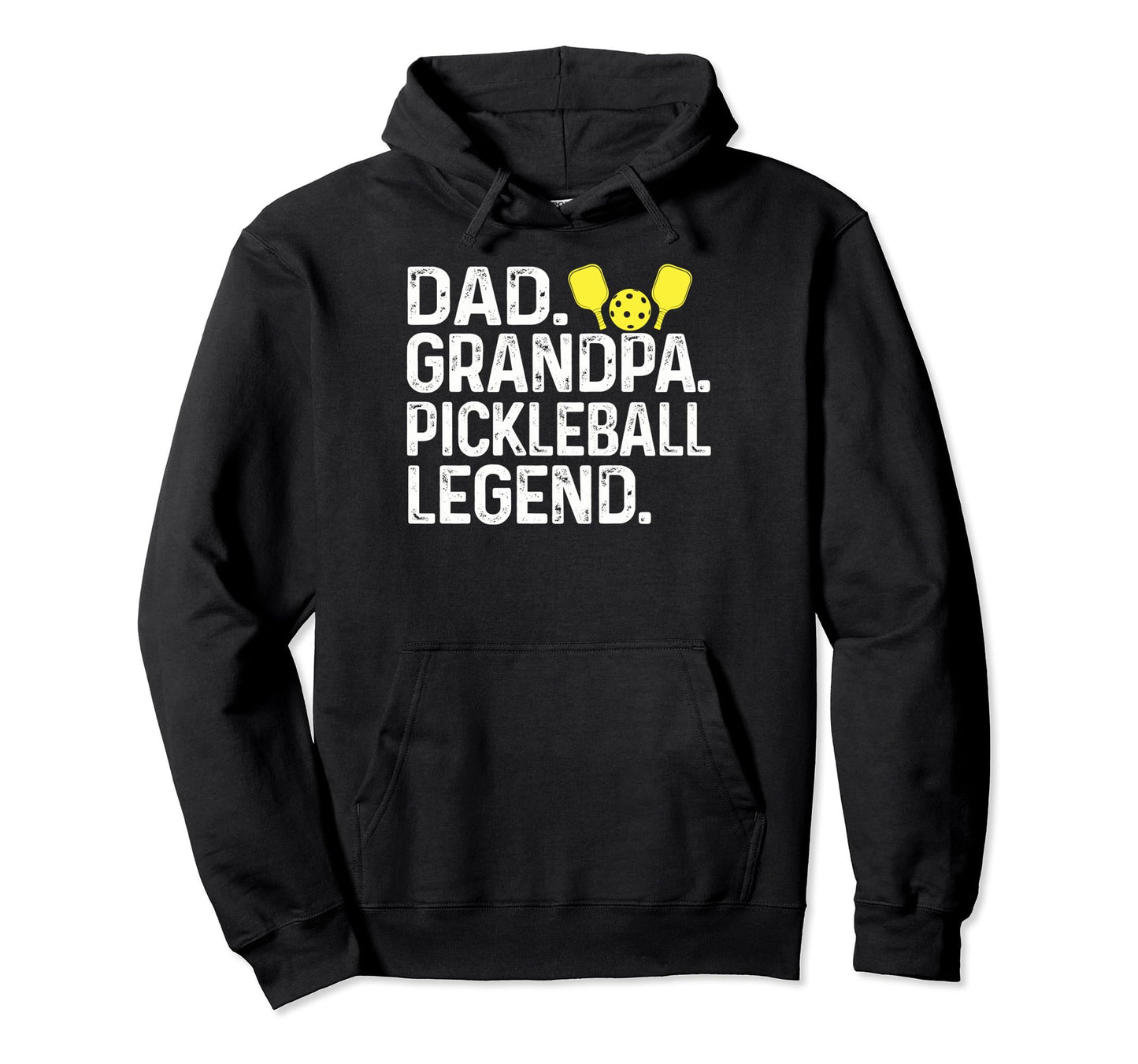 Dad Grandpa Pickleball Legend Player Hoodie - Fun Novelty Design Unisex - T-Shirt, Sweatshirt, Hoodie