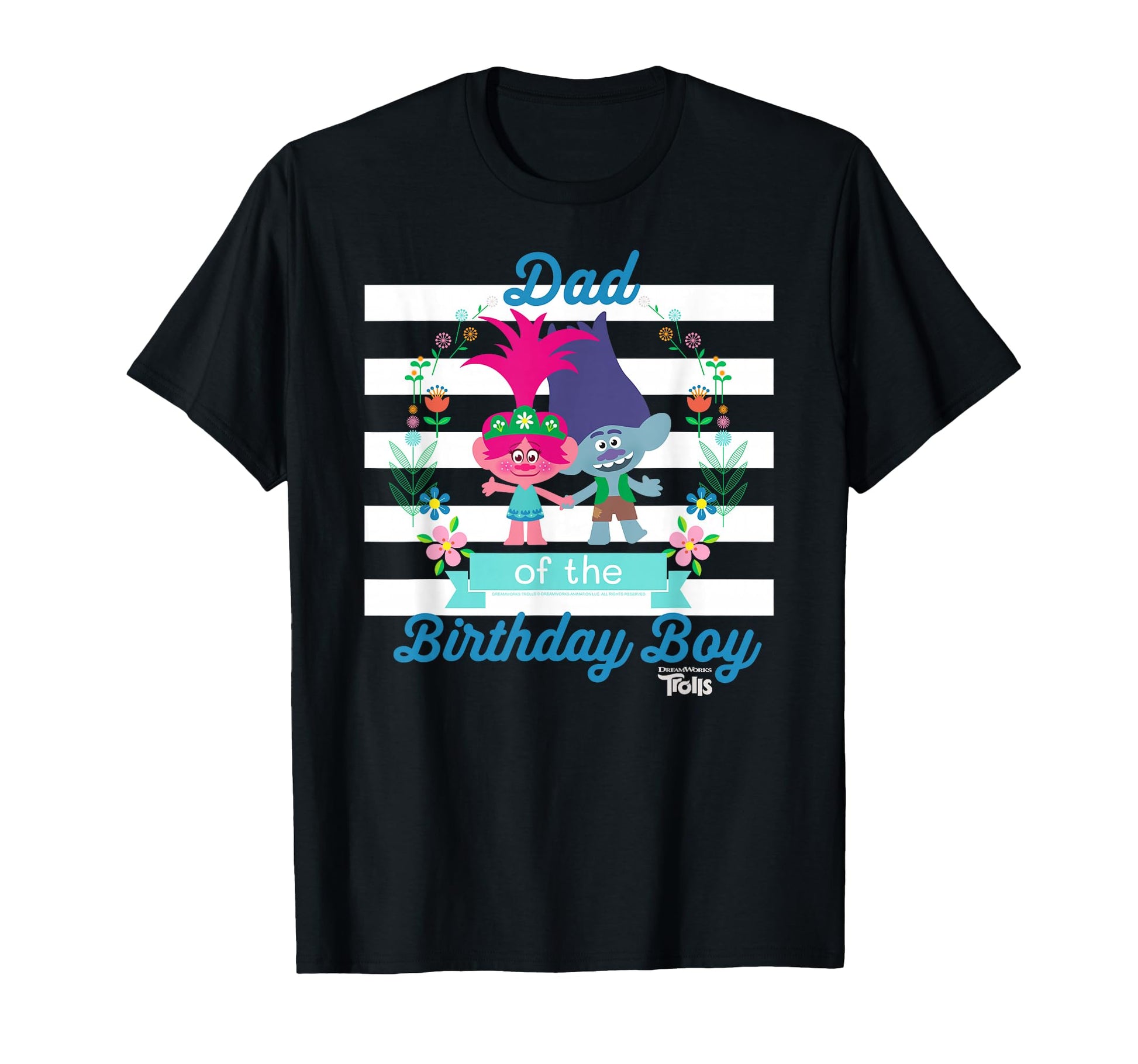 Dreamworks Trolls Dad Birthday T-Shirt - Casual Everyday Wear Unisex - T-Shirt, Sweatshirt, Hoodie