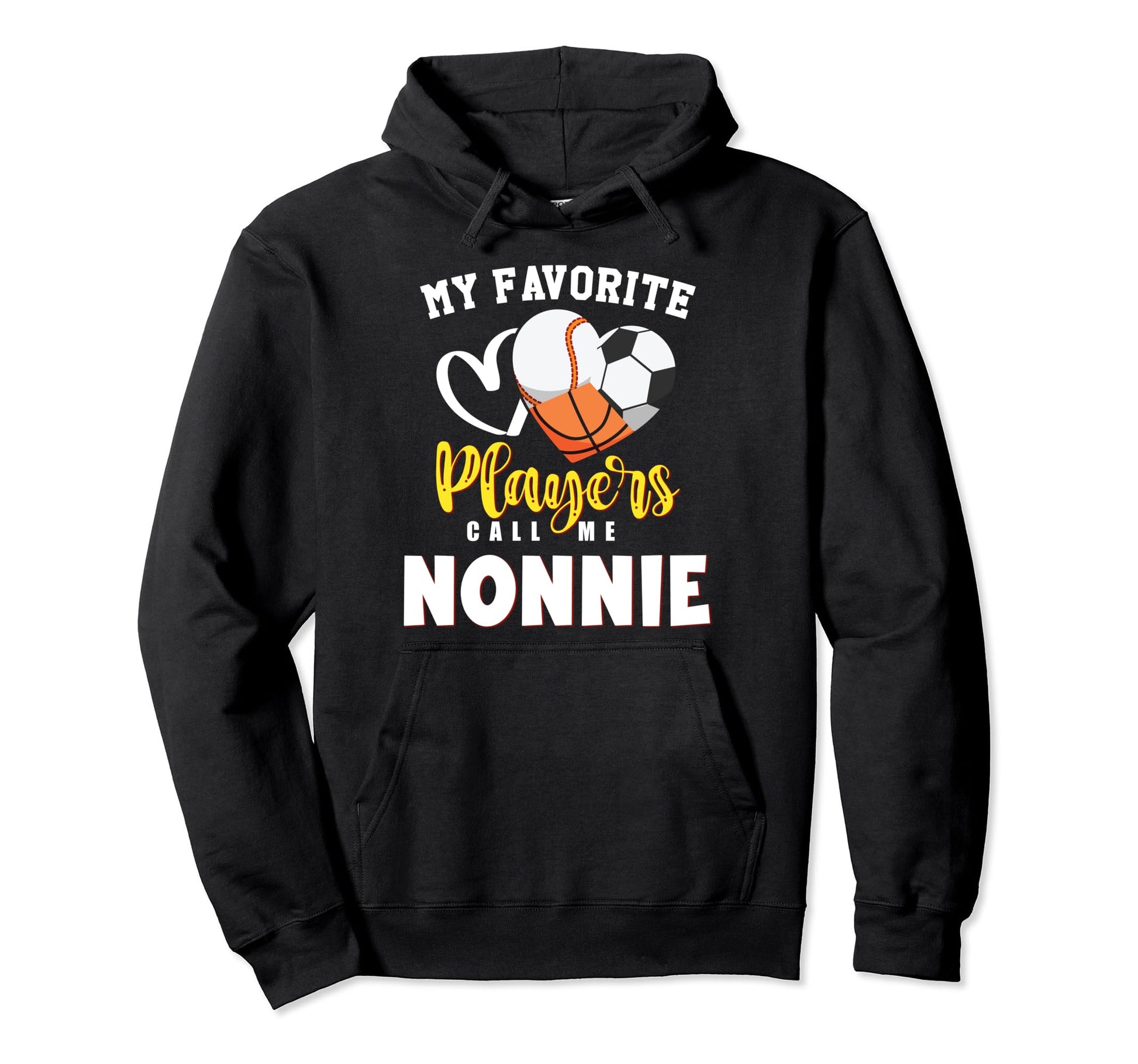 Nonnie My Favorite Baseball Soccer Hoodie - Graphic Print Men Women - T-Shirt, Sweatshirt, Hoodie