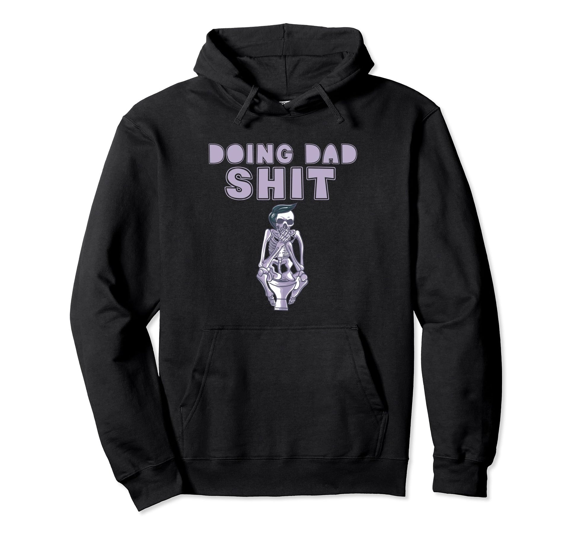 Dads Hilarious Skeleton Joke Dads Funny Hoodie - Minimalist Print Unisex - T-Shirt, Sweatshirt, Hoodie