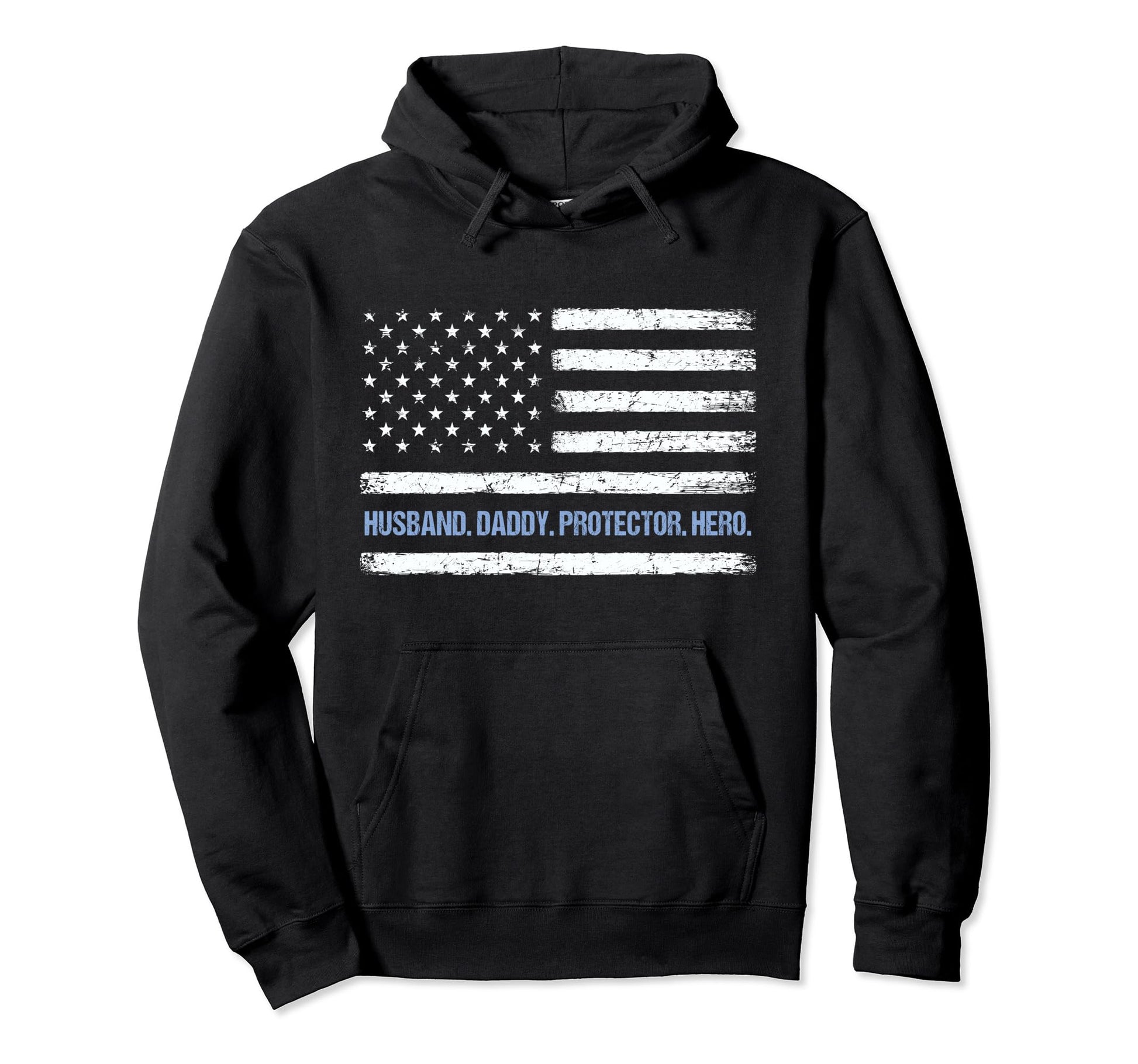 Husband Daddy Protector Hero Fathers Hoodie - Casual Everyday Wear Unisex - T-Shirt, Sweatshirt, Hoodie