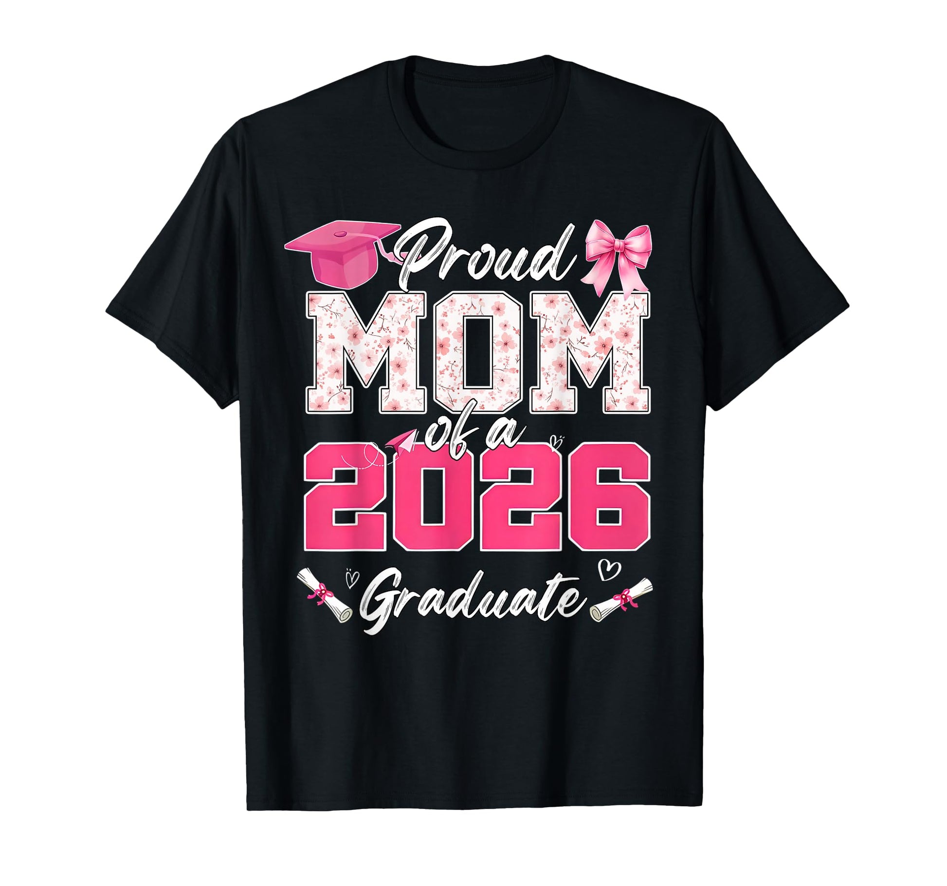 Proud Mom 2026 Graduate Senior Class T-Shirt - Aesthetic Graphic Men Women - T-Shirt, Sweatshirt, Hoodie