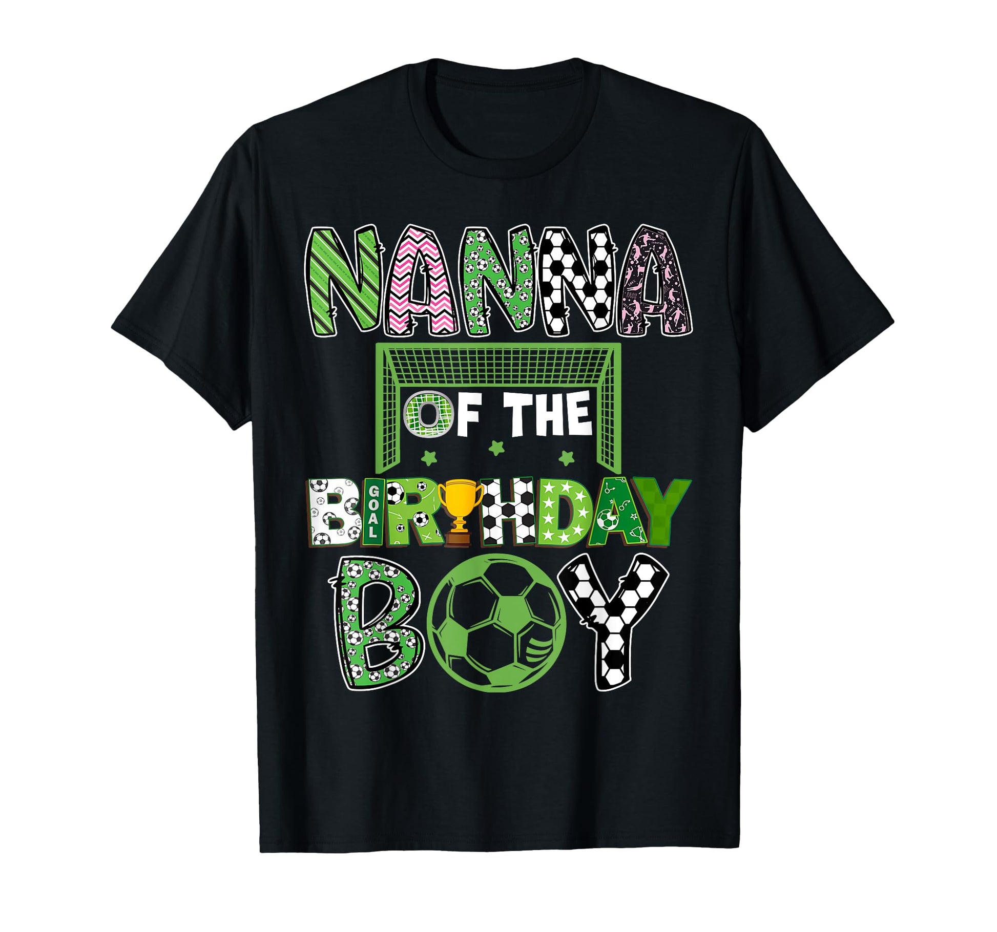 Nanna Birthday Soccer Player Birthday T-Shirt - Trendy Graphic Men Women - T-Shirt, Sweatshirt, Hoodie