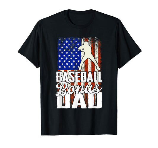 Baseball Bonus Dad Baseball T-Shirt - Fun Novelty Design for Adults - T-Shirt, Sweatshirt, Hoodie