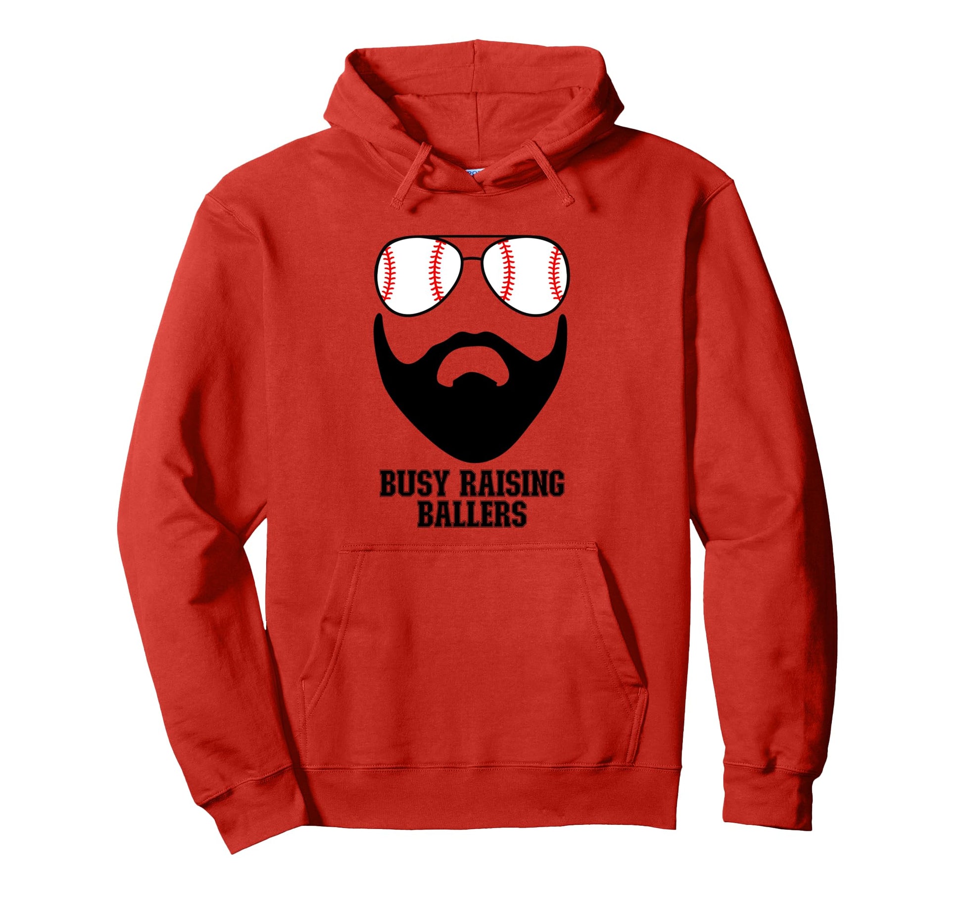Busy Raising Ballers Funny Baseball Dad Hoodie - Novelty Apparel Unisex - T-Shirt, Sweatshirt, Hoodie