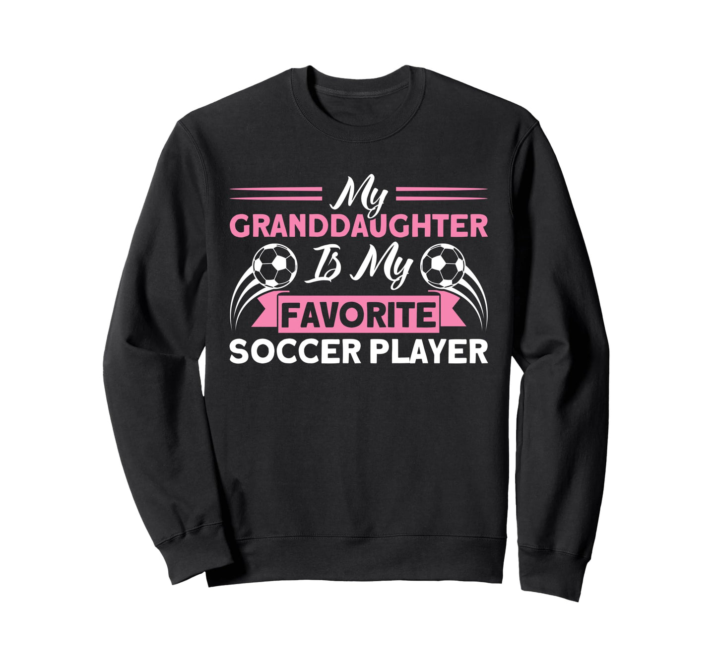 Soccer Grandma Family Matching Sweatshirt - Casual Everyday Wear Unisex - T-Shirt, Sweatshirt, Hoodie