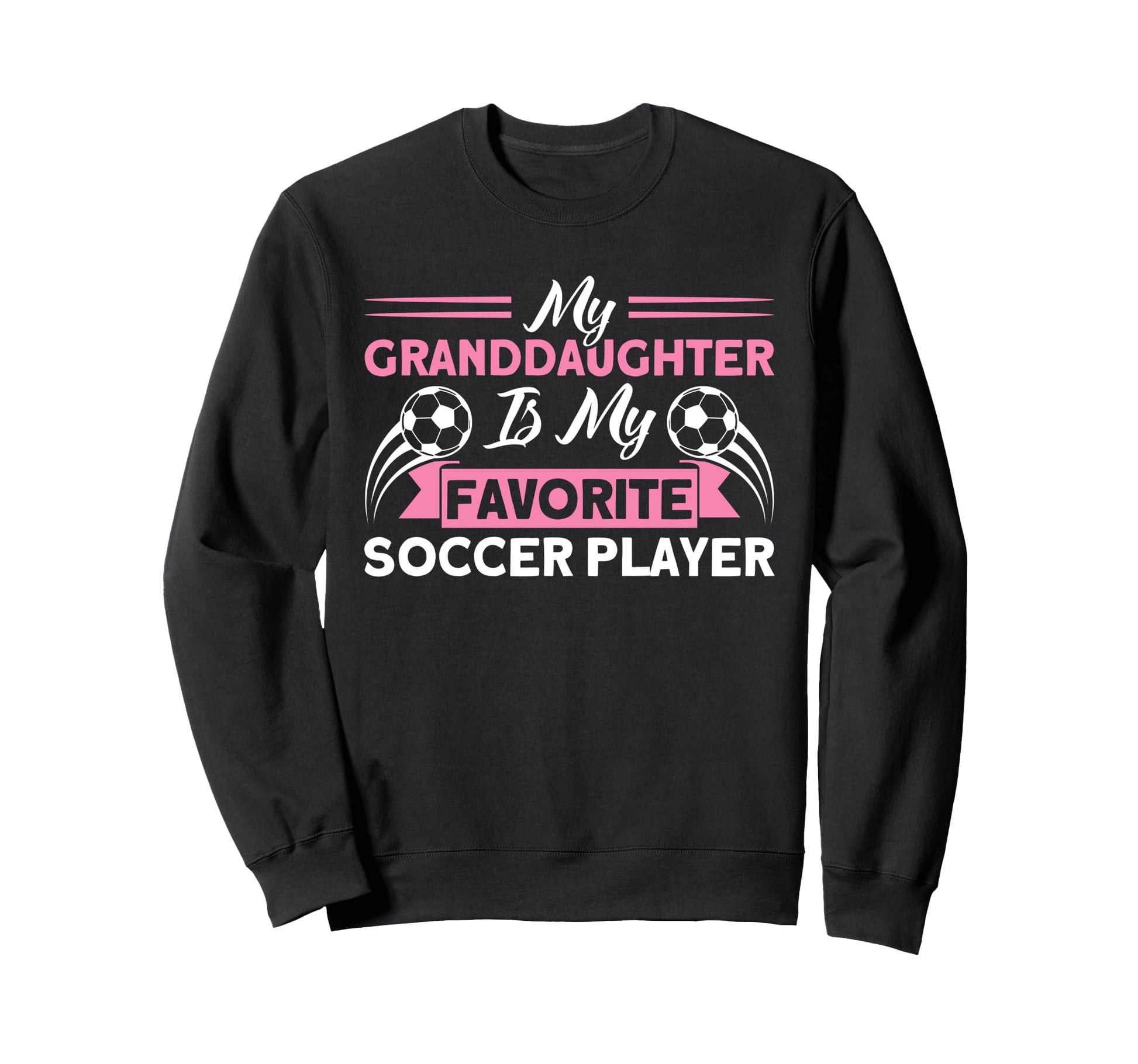 Soccer Grandma Family Matching Sweatshirt - Casual Everyday Wear Unisex - T-Shirt, Sweatshirt, Hoodie