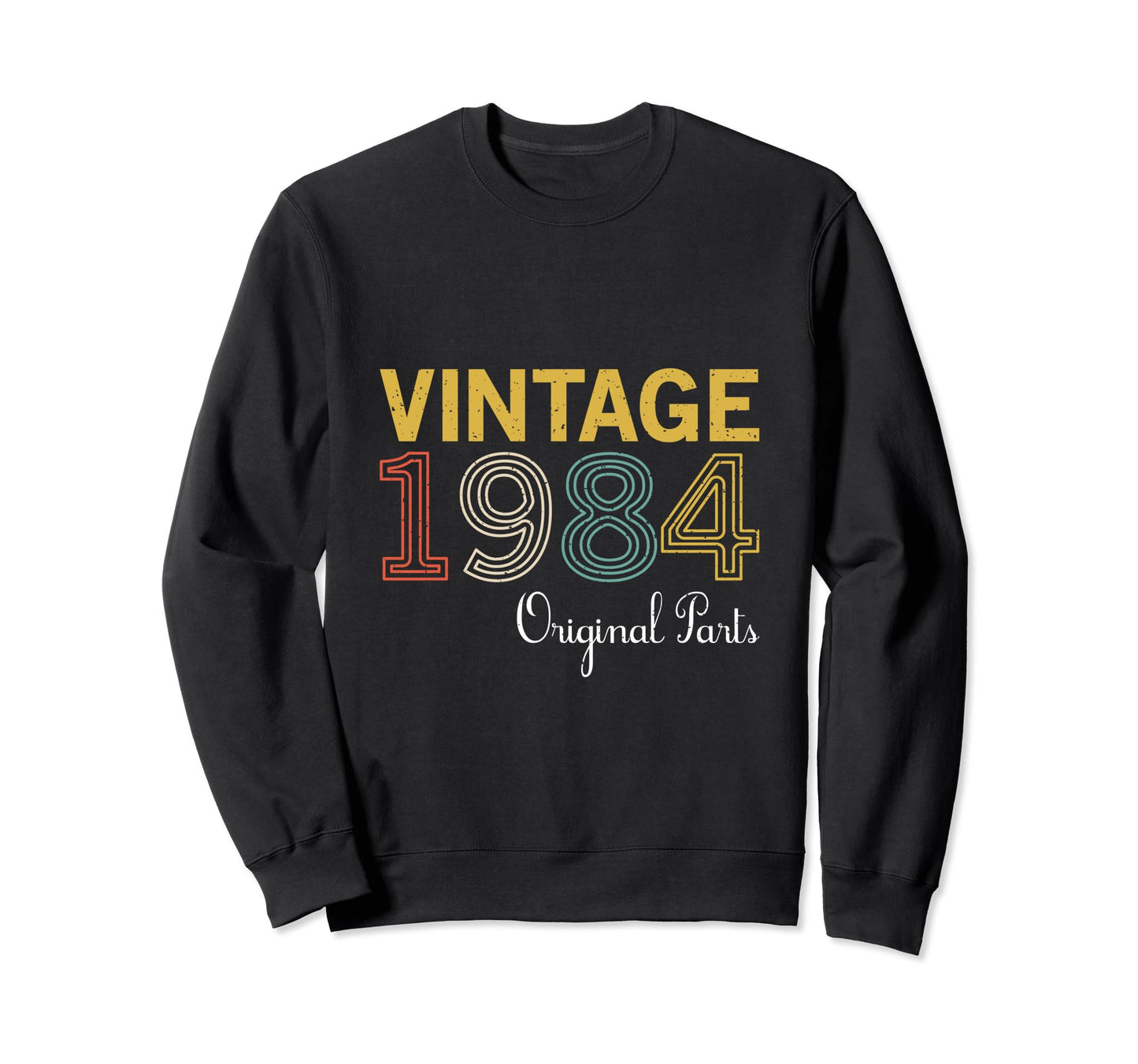Year 1984 Gift Birthday Mom Dad Sweatshirt - Custom Art Print Unisex - T-Shirt, Sweatshirt, Hoodie
