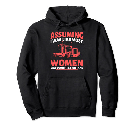 Assuming I Was Like Most Was Your Hoodie - Minimalist Print Men Women - T-Shirt, Sweatshirt, Hoodie
