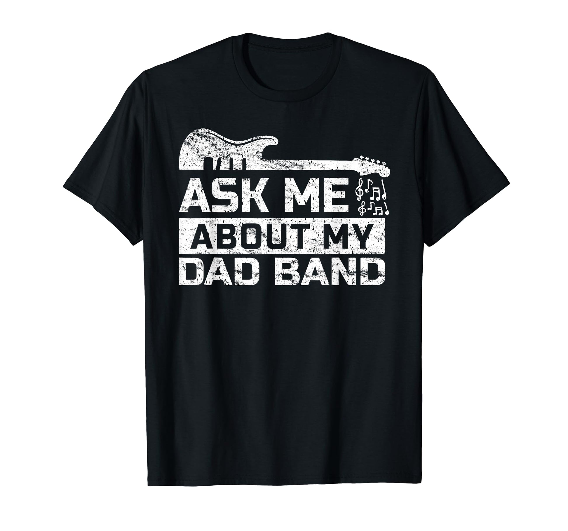 Mens Ask About My Dad Band Rock Musician T-Shirt - Custom Art Print Unisex - T-Shirt, Sweatshirt, Hoodie
