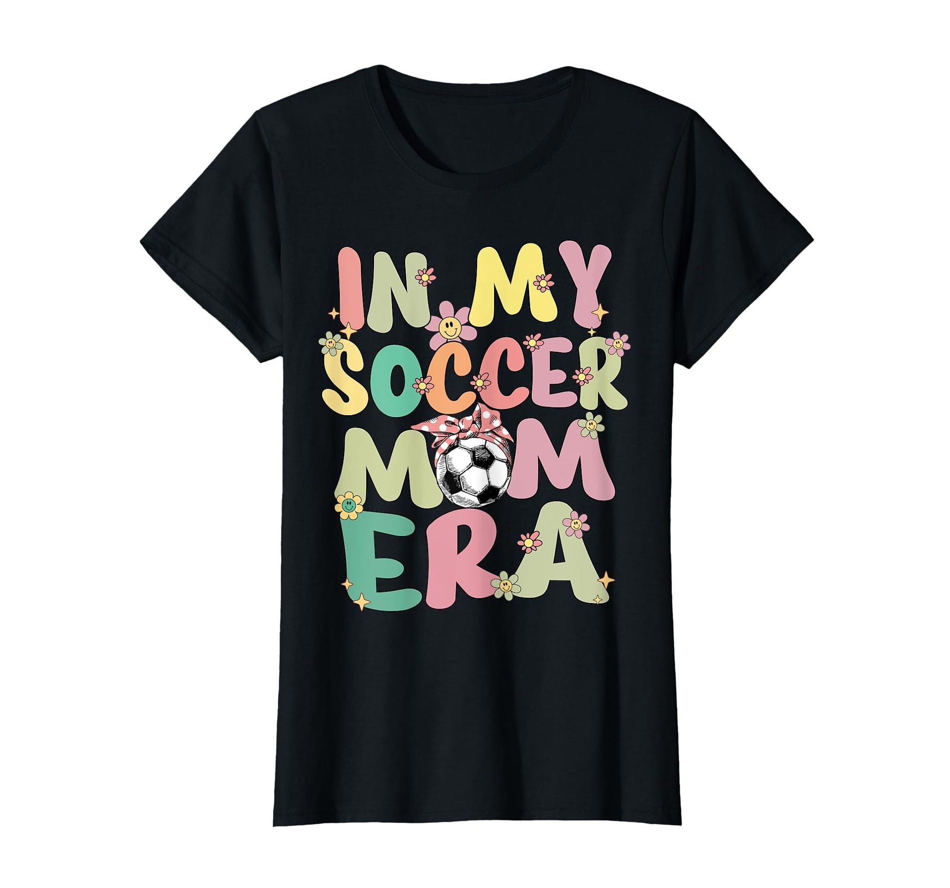 My Soccer Mom Era Groovy Proud Soccer Mom T-Shirt - Novelty Apparel Unisex - T-Shirt, Sweatshirt, Hoodie