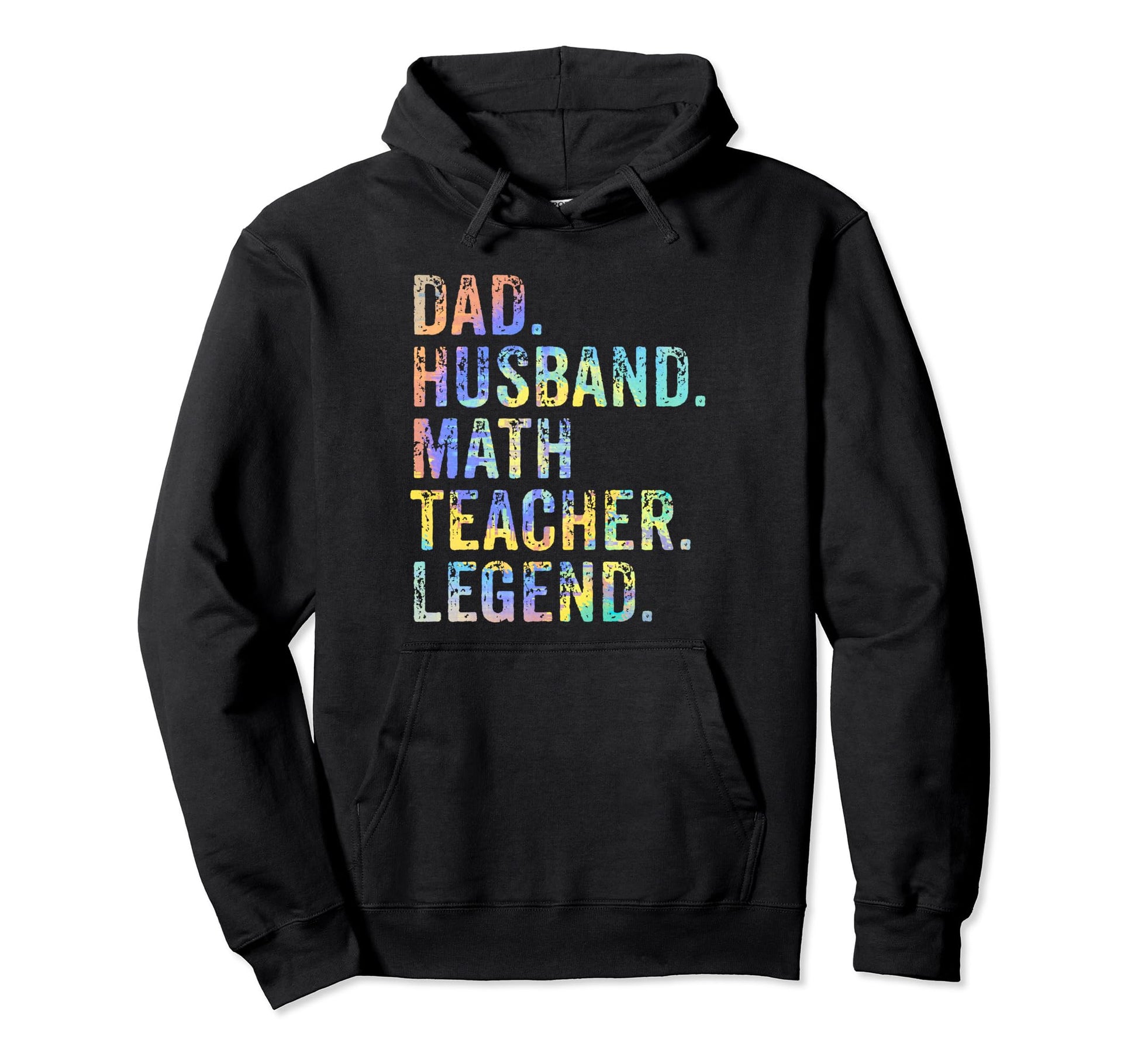Funny Dad Husband Math Teacher Legend Hoodie - Fun Novelty Design Unisex - T-Shirt, Sweatshirt, Hoodie