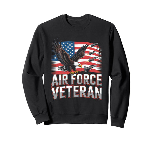 Air Force Veteran Us American Sweatshirt - Casual Everyday Wear Men Women - T-Shirt, Sweatshirt, Hoodie