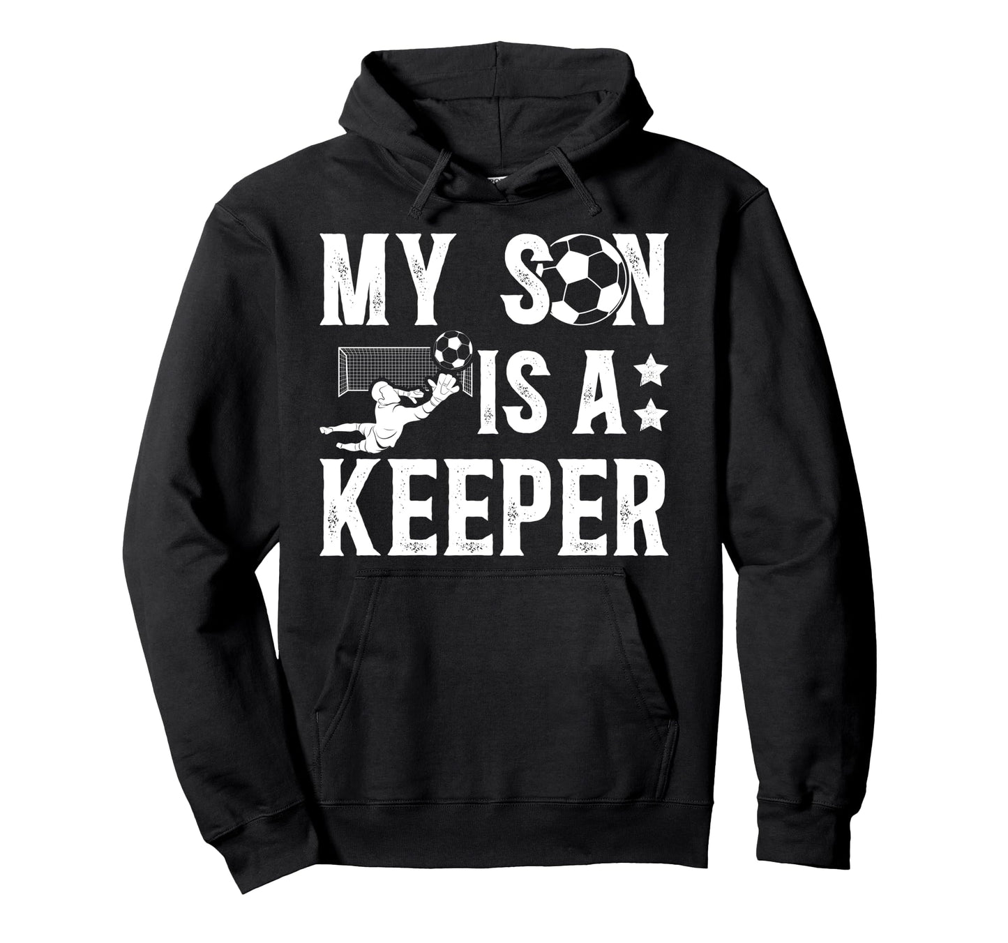 My Son Is Soccer Keeper Dad Soccer Hoodie - Minimalist Print for Adults - T-Shirt, Sweatshirt, Hoodie