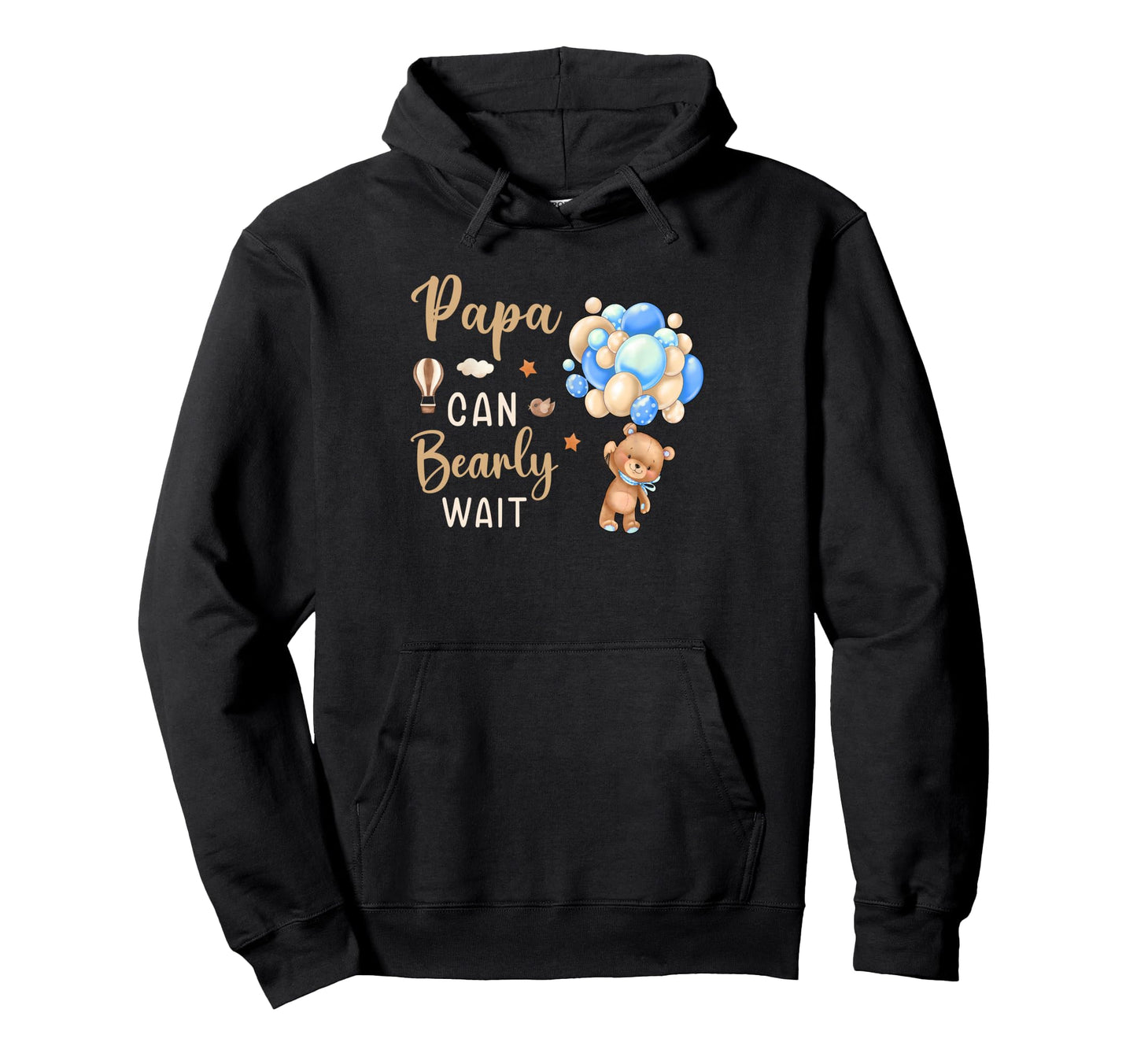 Papa Can Bearly Wait Bear Gender Hoodie - Novelty Apparel for Adults - T-Shirt, Sweatshirt, Hoodie
