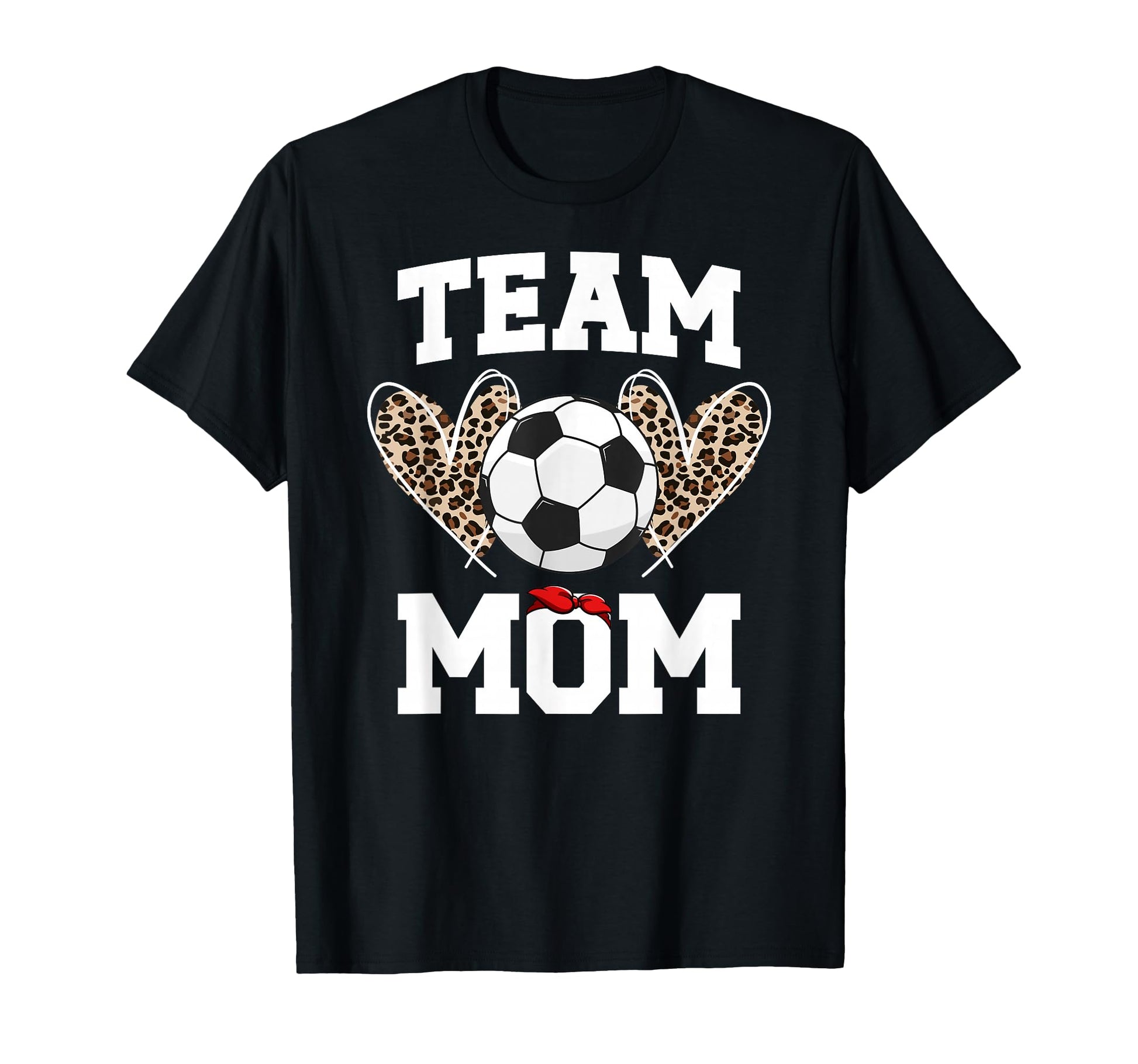 Team Mom Heart Soccer Team Mom Soccer Team T-Shirt - Graphic Print Unisex - T-Shirt, Sweatshirt, Hoodie