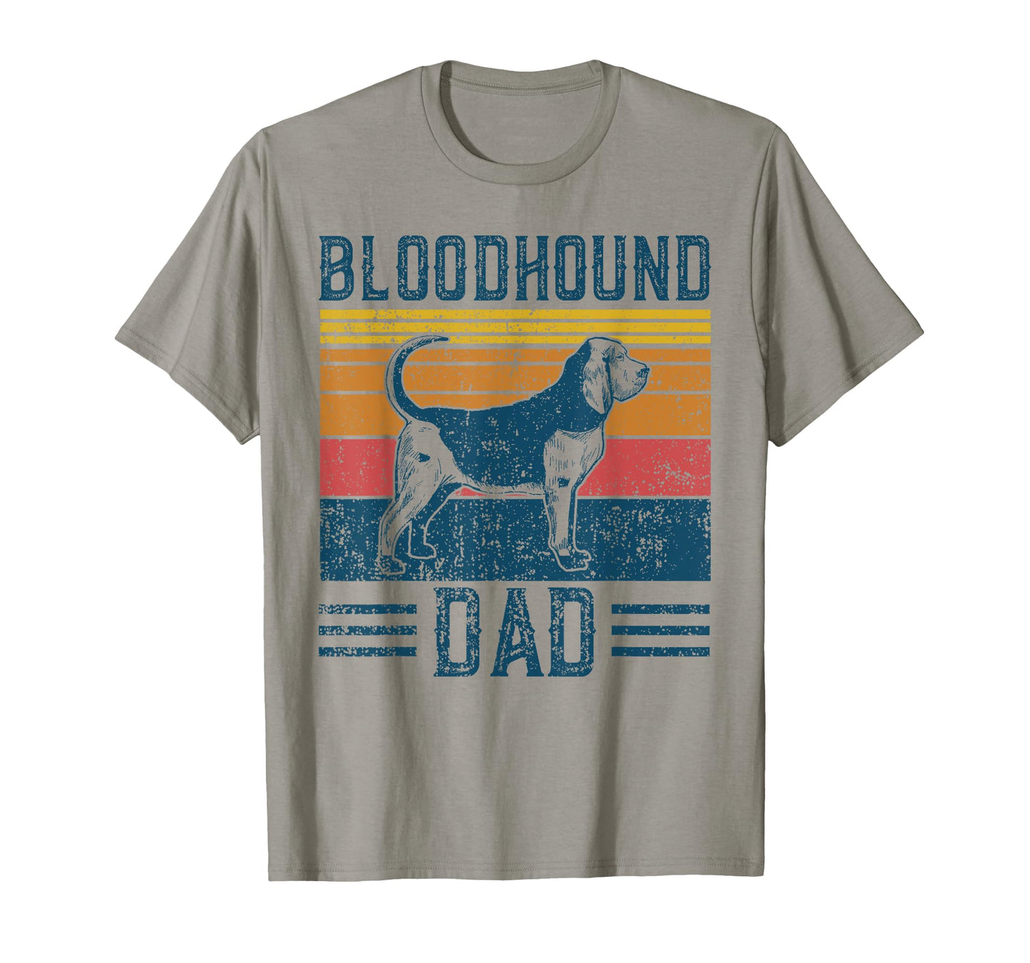 Dog Bloodhound Dad Bloodhound Dad T-Shirt - Aesthetic Graphic Men Women - T-Shirt, Sweatshirt, Hoodie