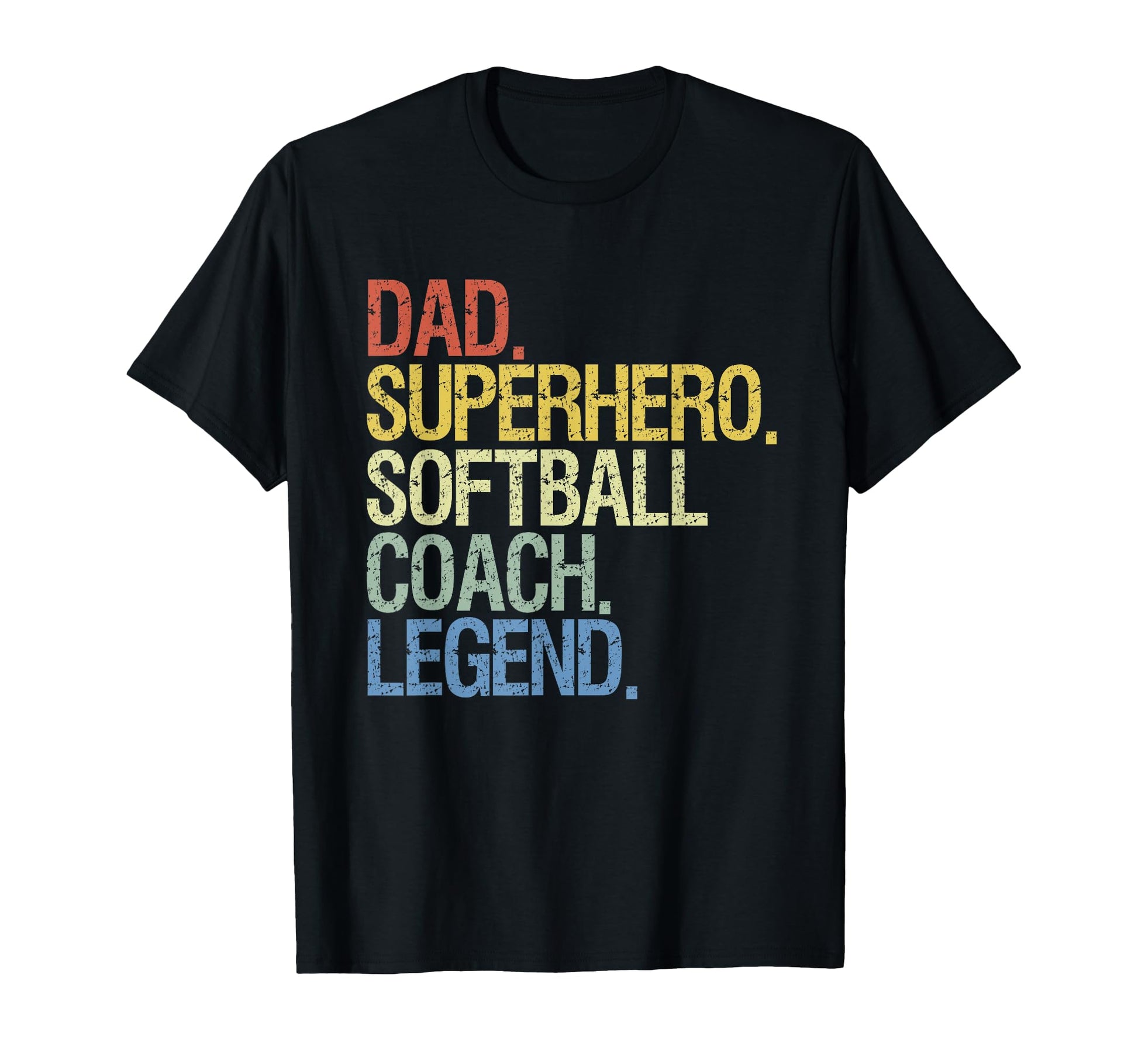 Dad Superhero Softball Coach Legend Sweatshirt - Streetwear Style Men Women - T-Shirt, Sweatshirt, Hoodie