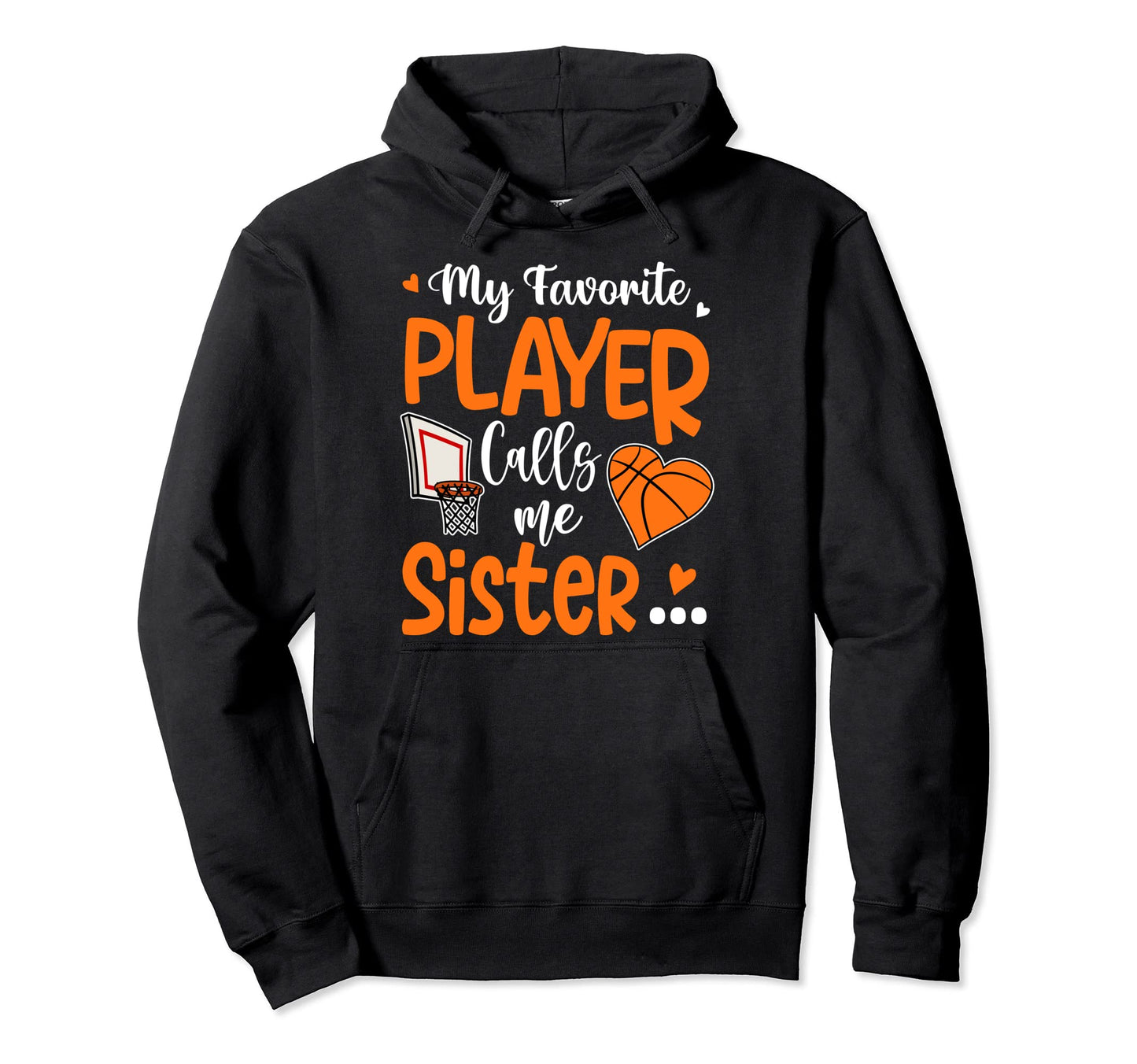 My Favorite Basketball Player Calls Me Hoodie - Minimalist Print Unisex - T-Shirt, Sweatshirt, Hoodie