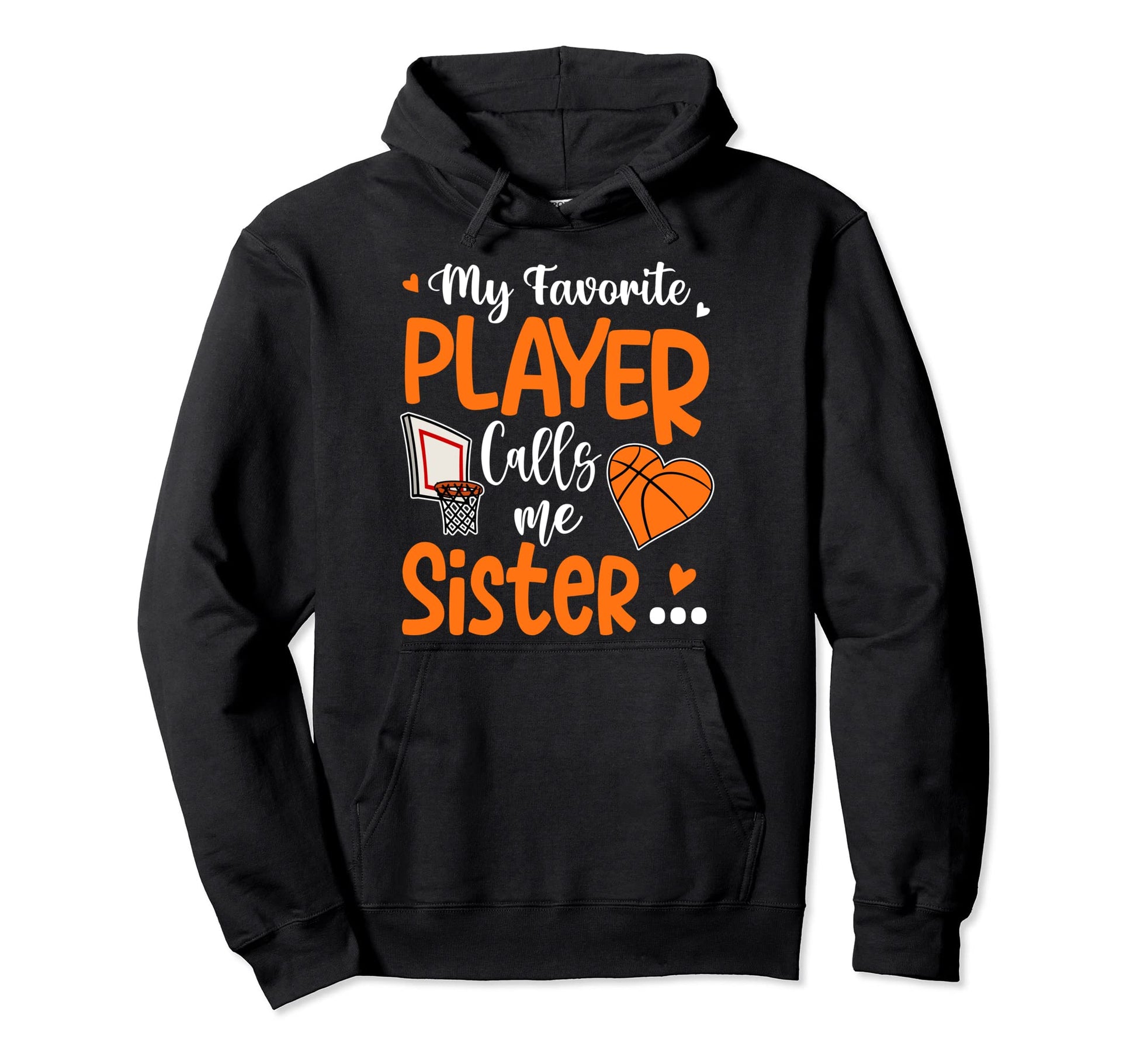 My Favorite Basketball Player Calls Me Hoodie - Minimalist Print Unisex - T-Shirt, Sweatshirt, Hoodie