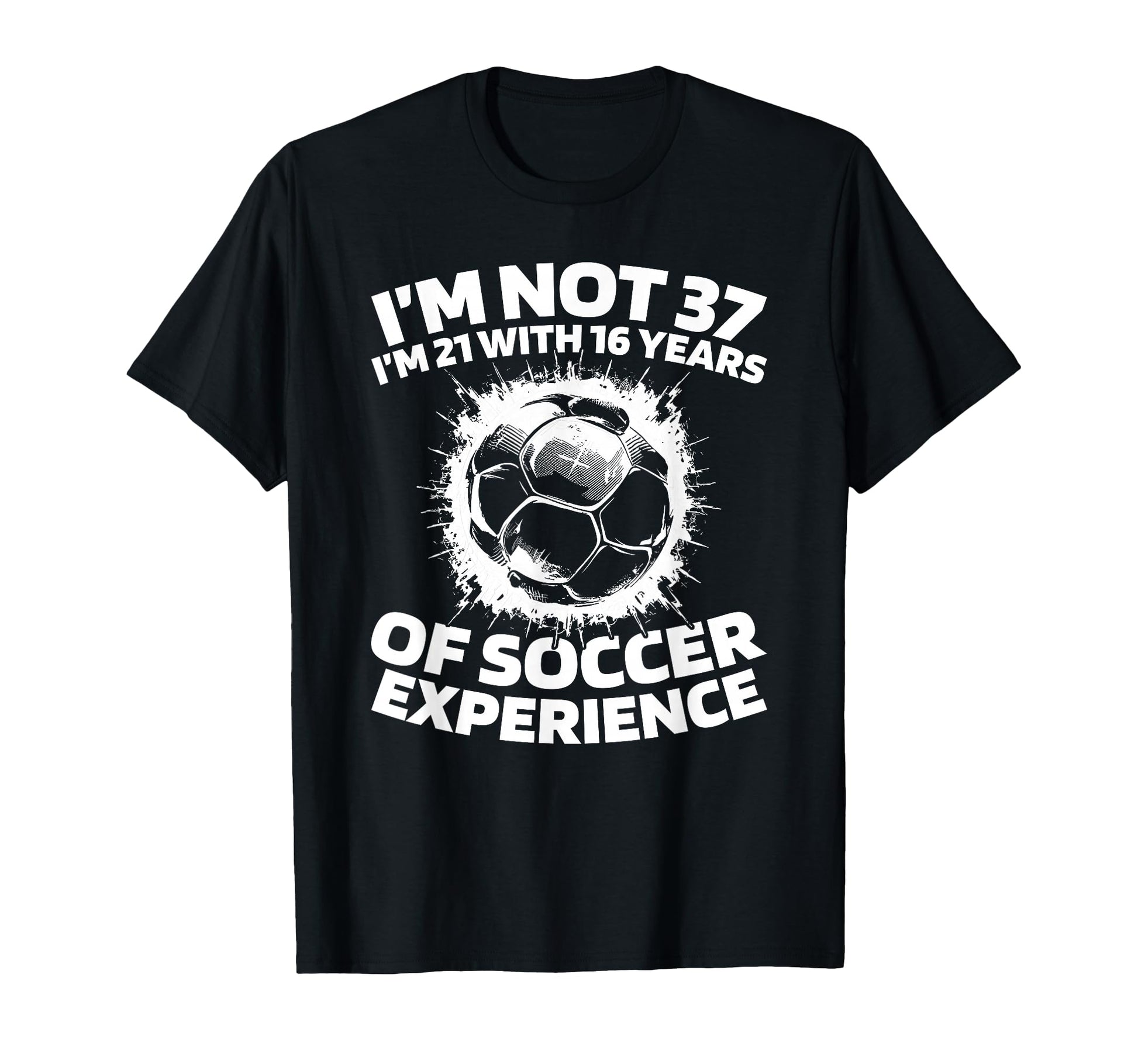 37 Years Old Sports Player Team T-Shirt - Casual Everyday Wear Men Women - T-Shirt, Sweatshirt, Hoodie