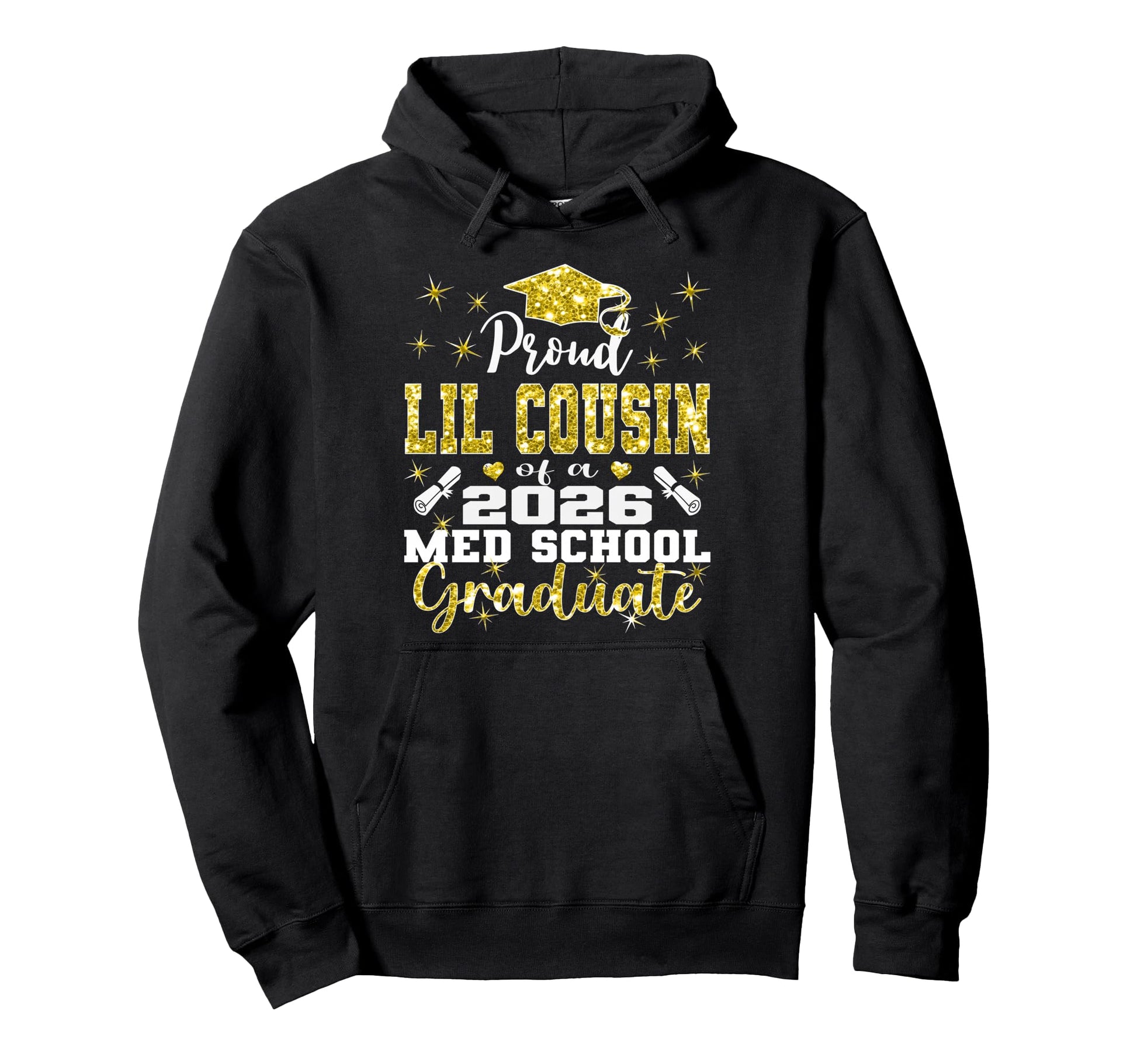 Proud Lil Cousin 2026 Class Med School Hoodie - Custom Art Print Men Women - T-Shirt, Sweatshirt, Hoodie