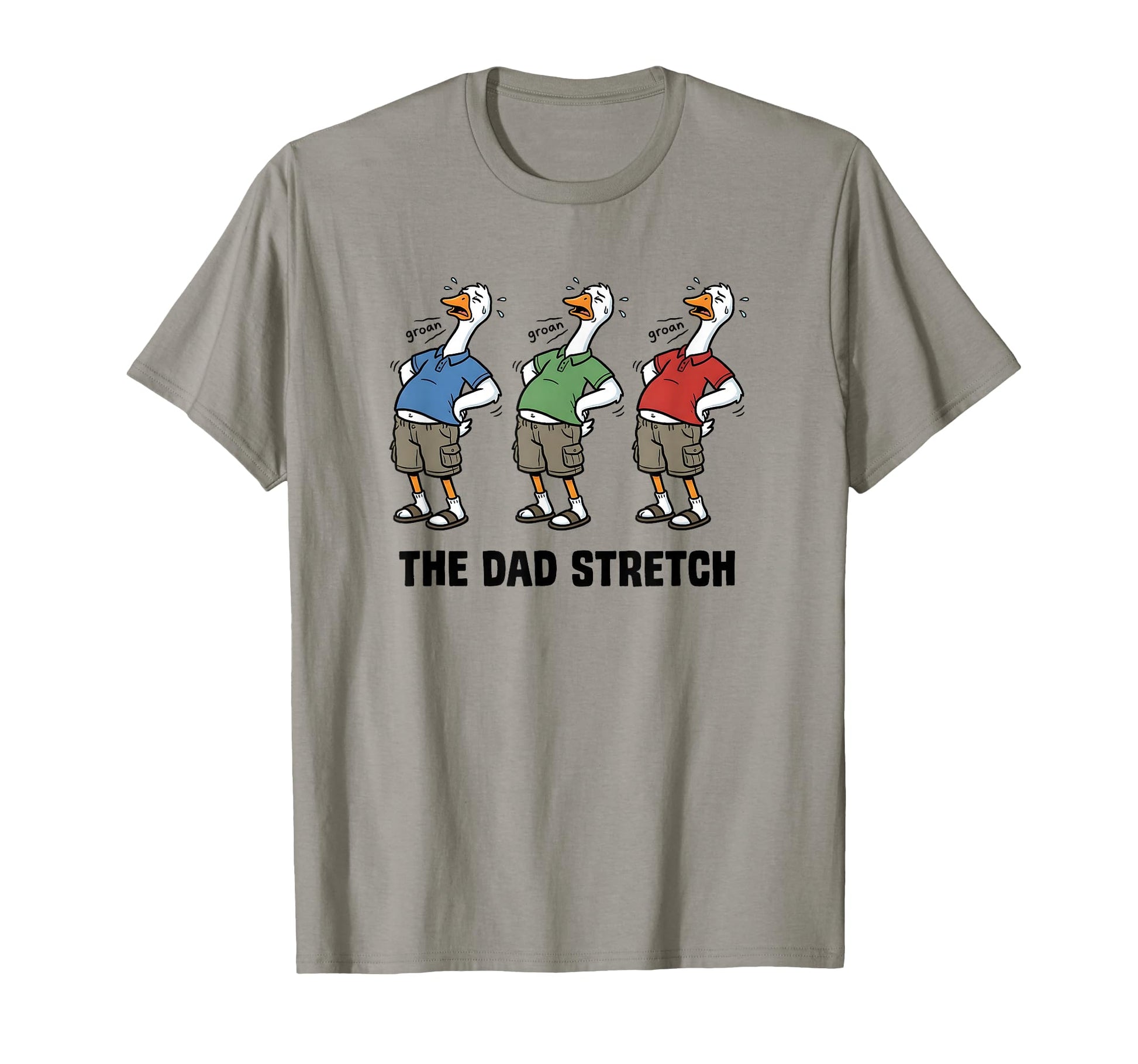 Dad Stretch Funny Goose Fathers Day T-Shirt - Minimalist Print Unisex - T-Shirt, Sweatshirt, Hoodie