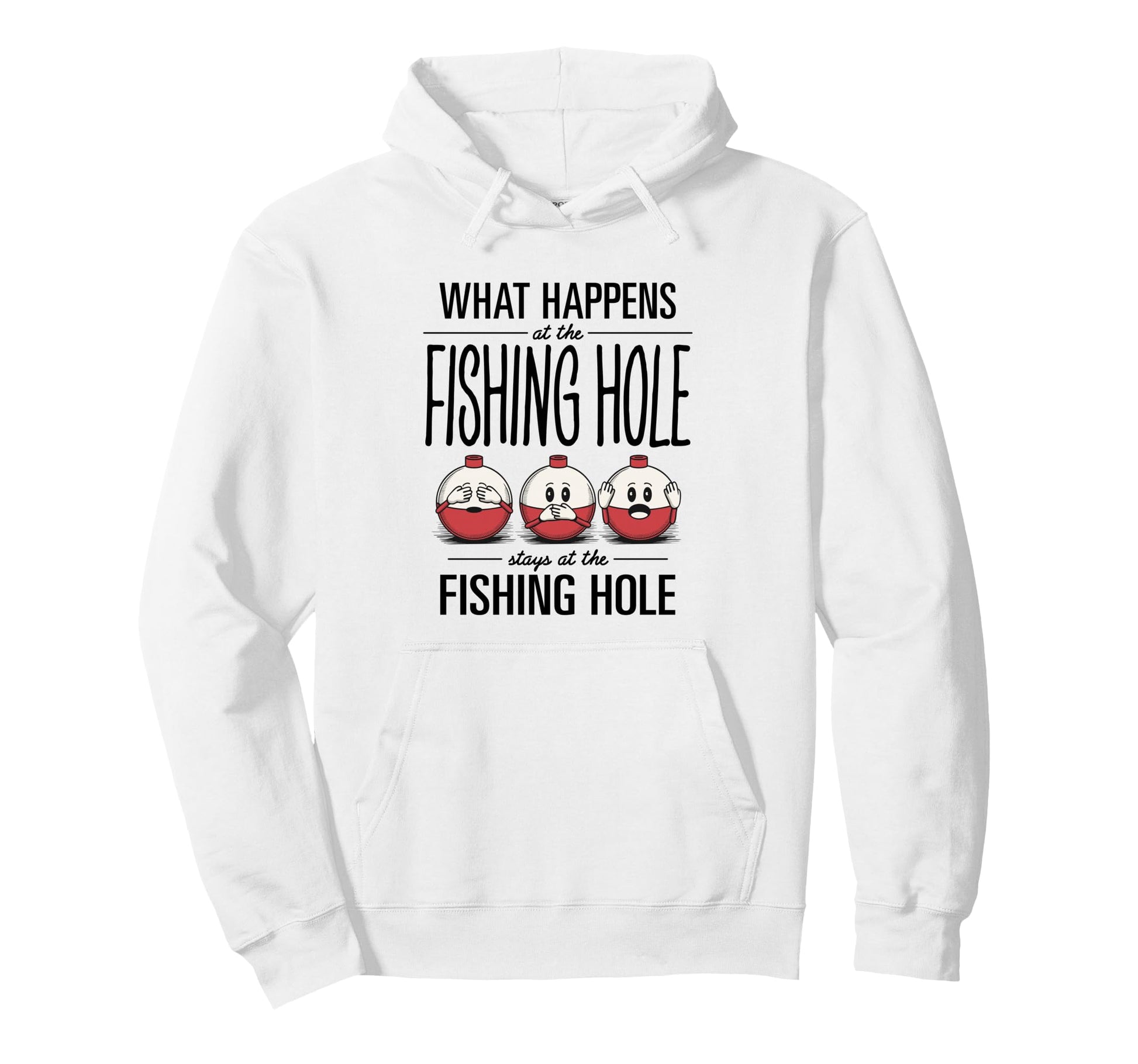 What Happens Fishing Hole Mens Husband Dad Hoodie - Novelty Apparel Unisex - T-Shirt, Sweatshirt, Hoodie