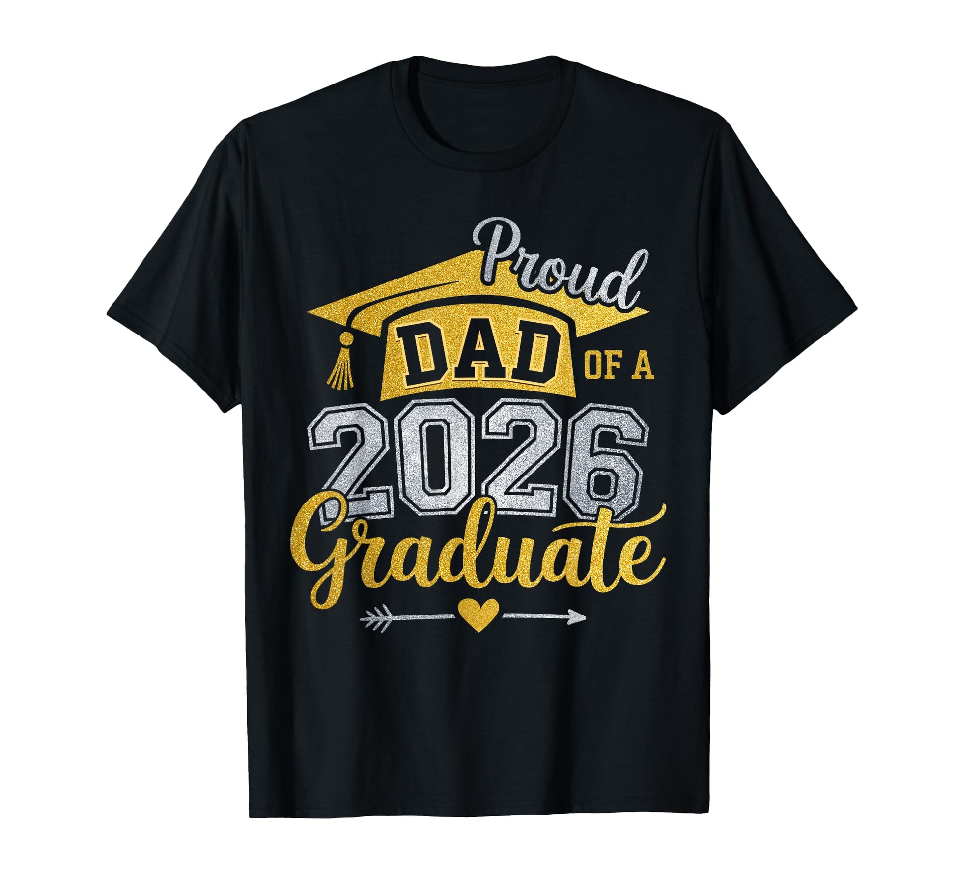 Proud Dad 2026 Graduate Class 2026 T-Shirt - Graphic Print for Adults - T-Shirt, Sweatshirt, Hoodie