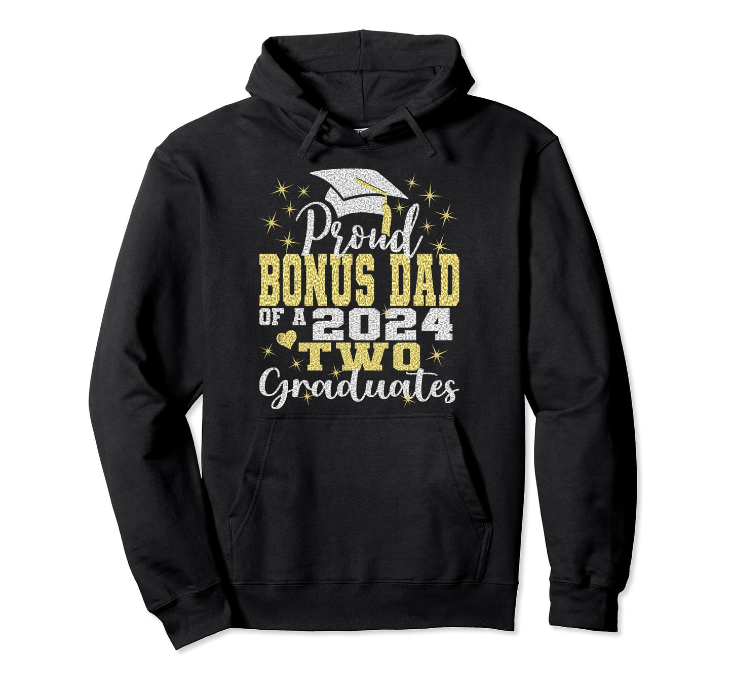 Proud Bonus Dad Two 2024 Graduate Hoodie - Minimalist Print Men Women - T-Shirt, Sweatshirt, Hoodie