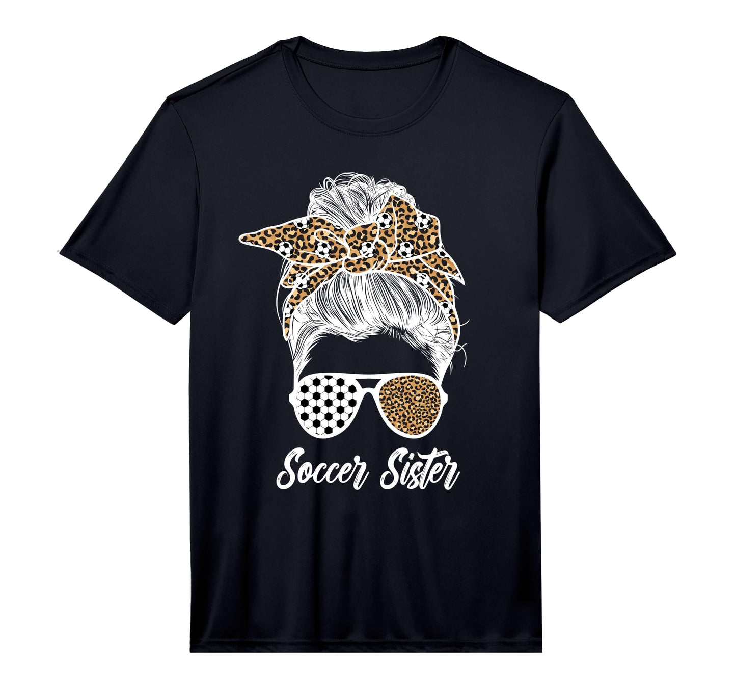 Soccer Sister Messy Bun Sister Soccer T-Shirt - Unique Graphic for Adults - T-Shirt, Sweatshirt, Hoodie