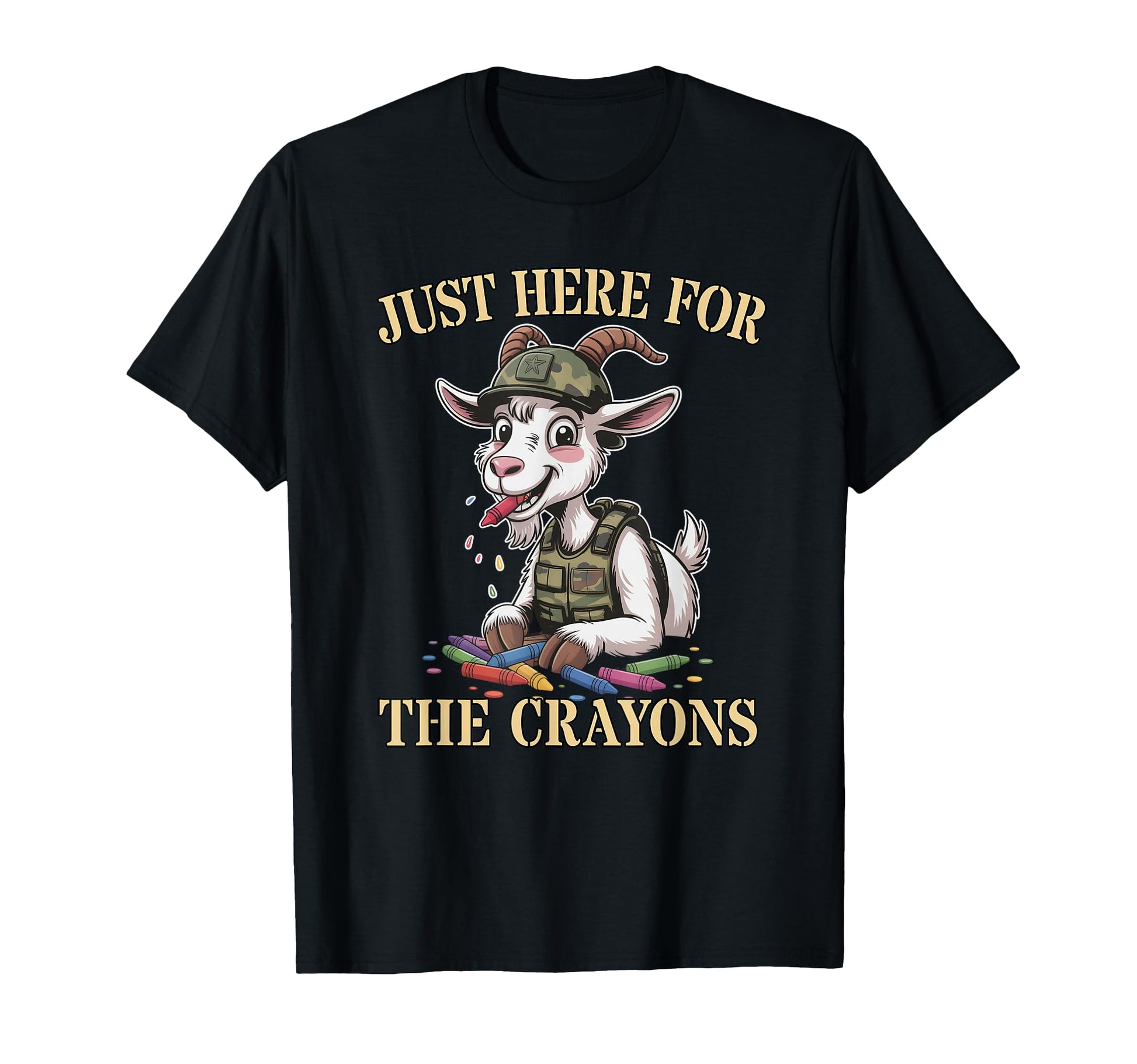 Funny Im Just Here Crayons Goat Son T-Shirt - Casual Everyday Wear Unisex - T-Shirt, Sweatshirt, Hoodie