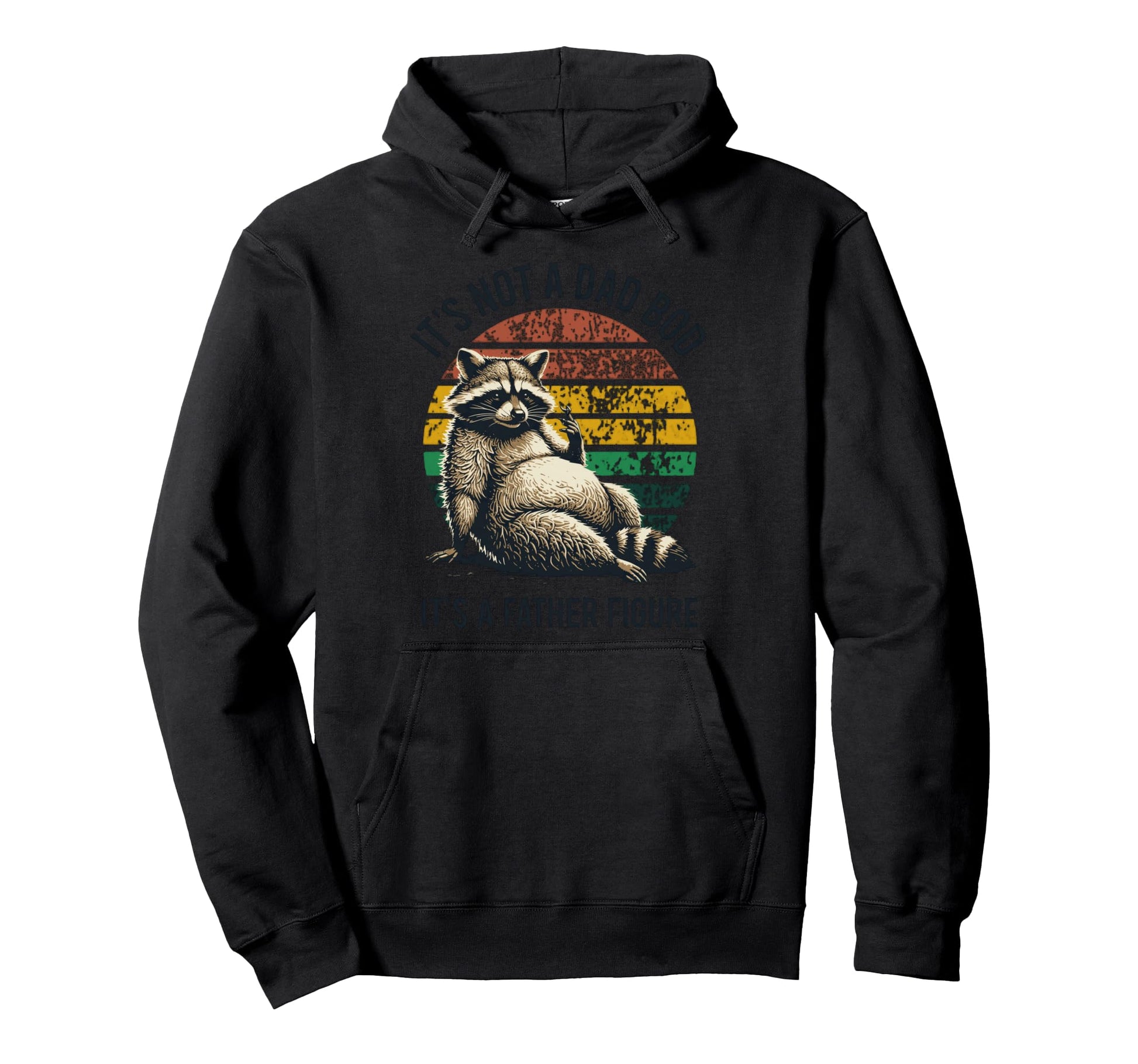 Its Not Dad Bod Its Father Figure Hoodie - Custom Art Print for Adults - T-Shirt, Sweatshirt, Hoodie