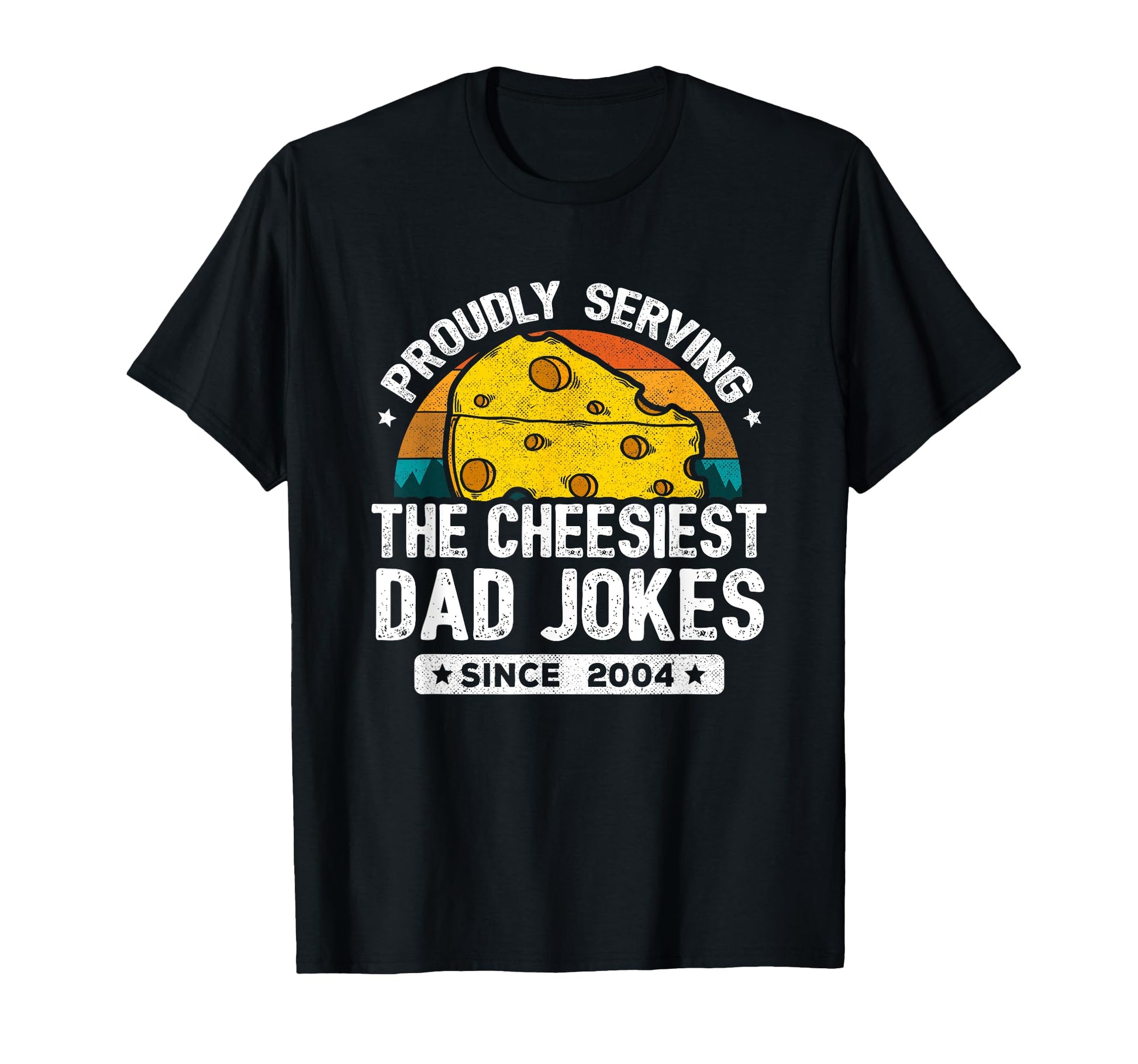 Funny Dad Joke Puns Dad Jokes Since T-Shirt - Novelty Apparel Men Women - T-Shirt, Sweatshirt, Hoodie