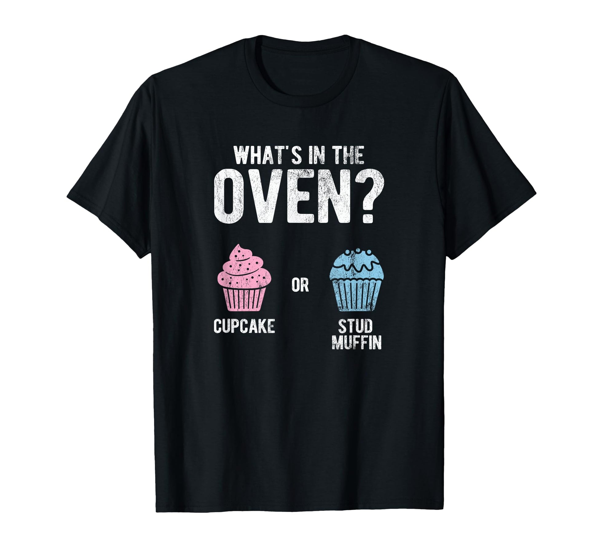 Whats Oven Reveal Pregnancy Reveal T-Shirt - Streetwear Style Men Women - T-Shirt, Sweatshirt, Hoodie